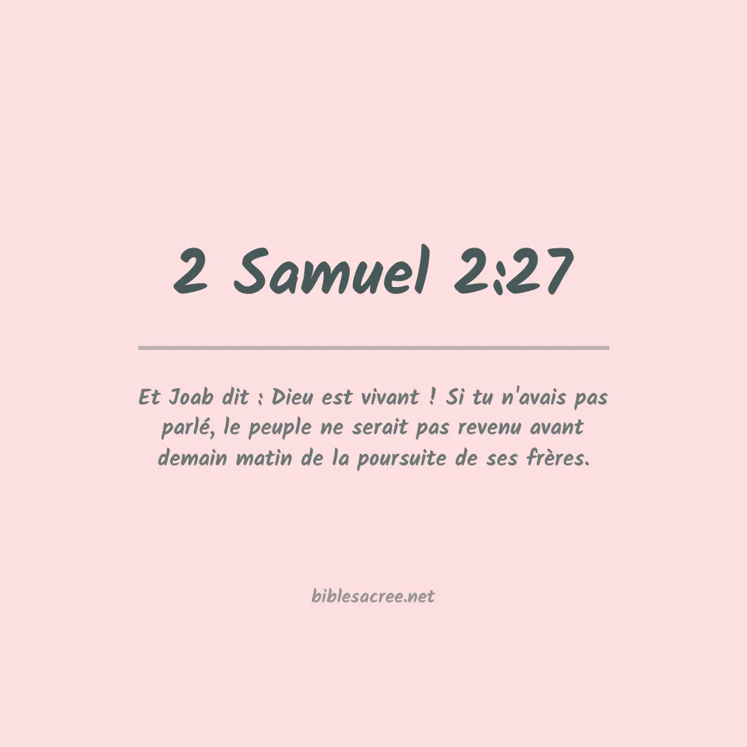 2 Samuel - 2:27
