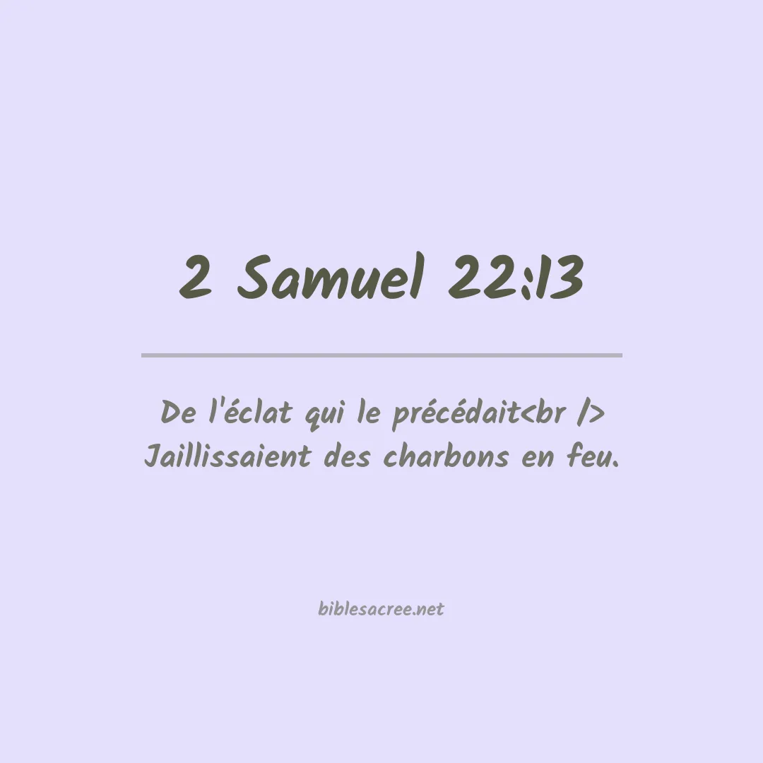 2 Samuel - 22:13