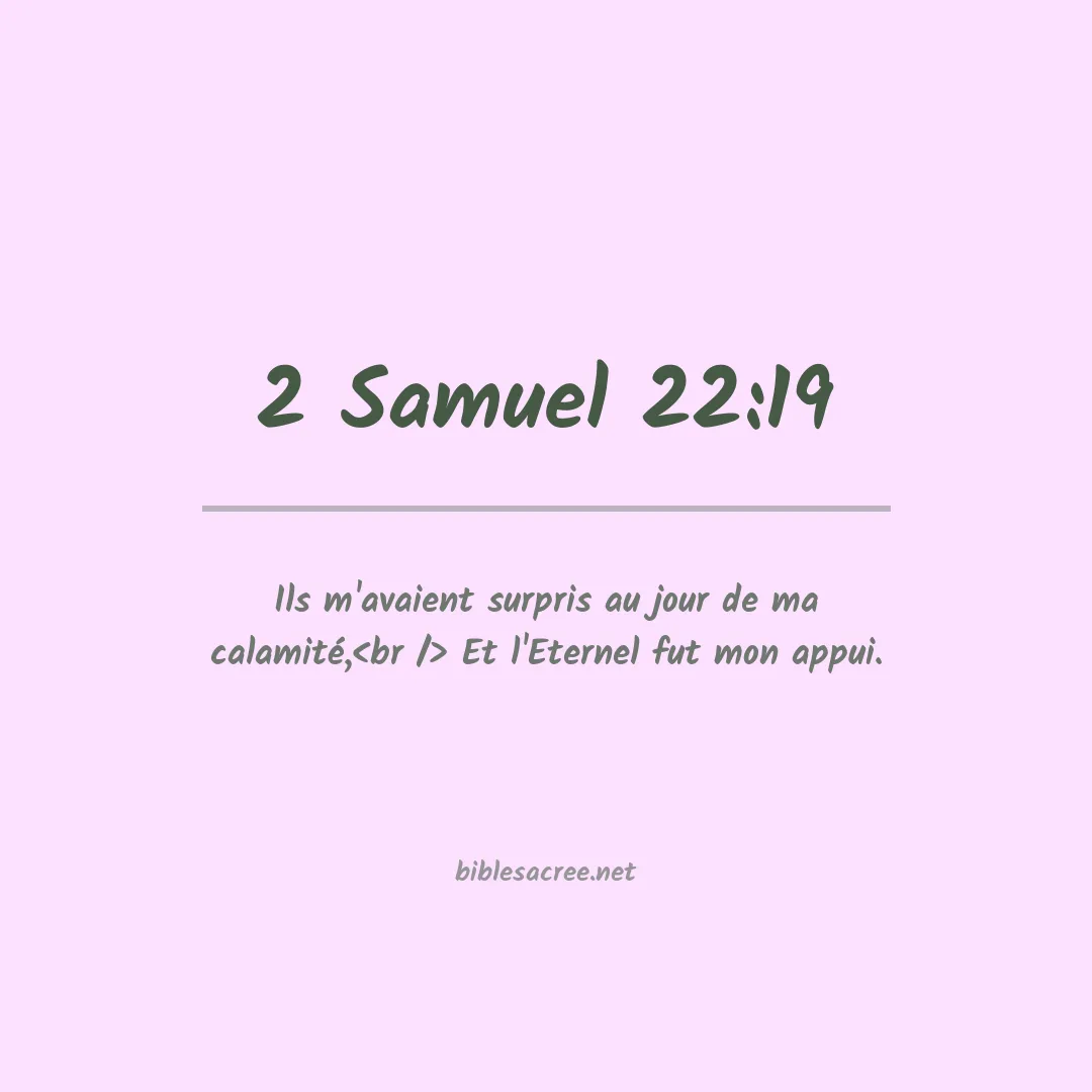 2 Samuel - 22:19