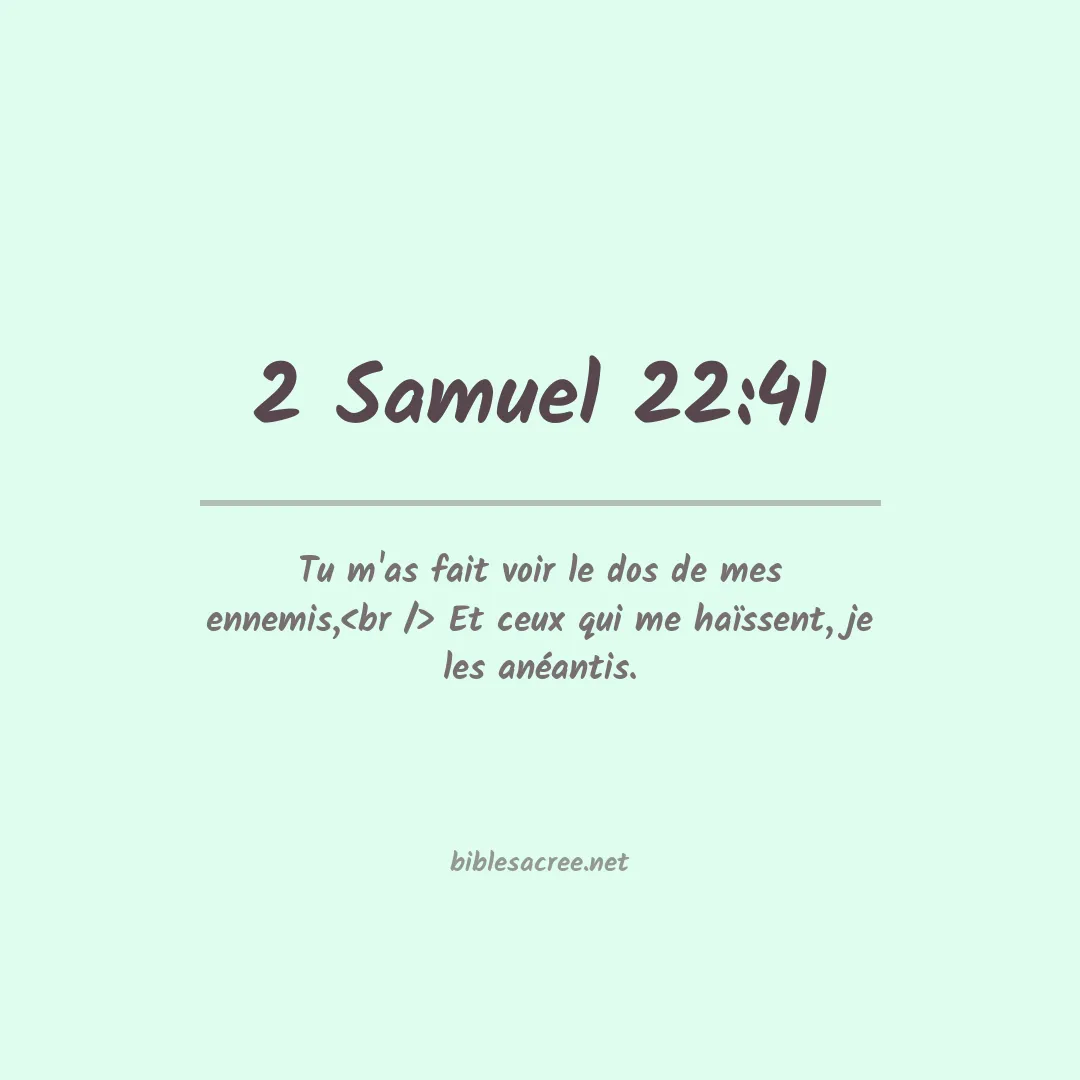 2 Samuel - 22:41