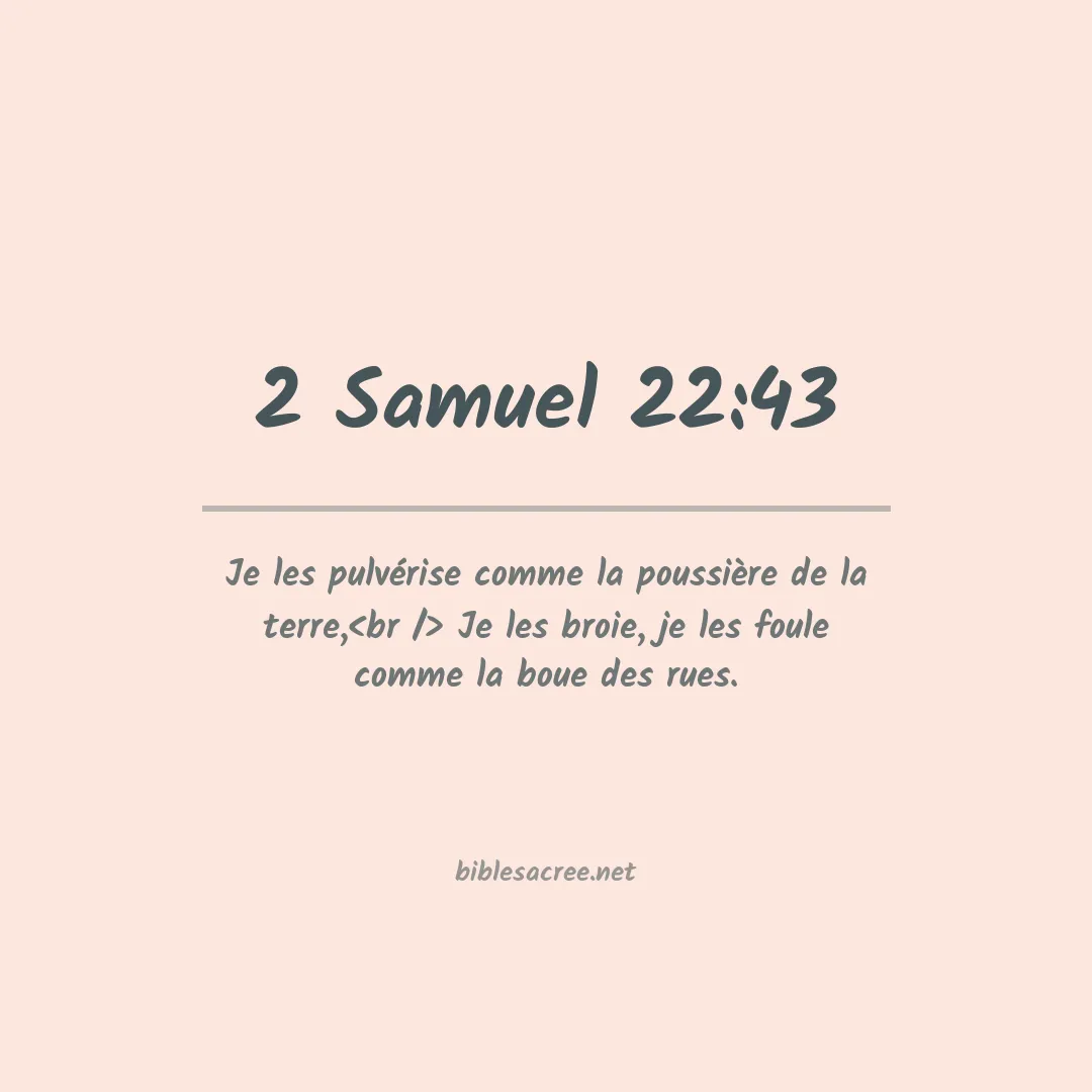 2 Samuel - 22:43