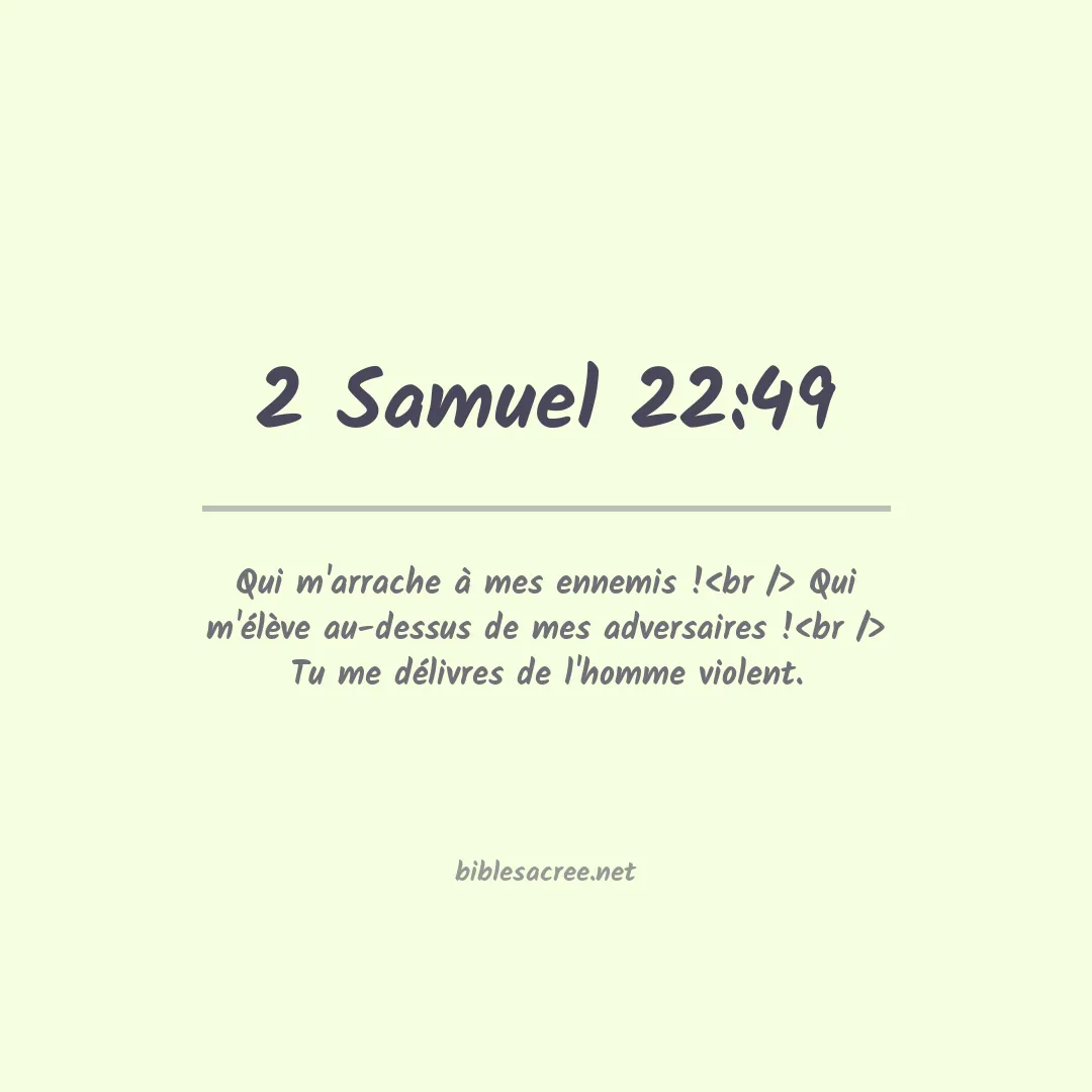 2 Samuel - 22:49