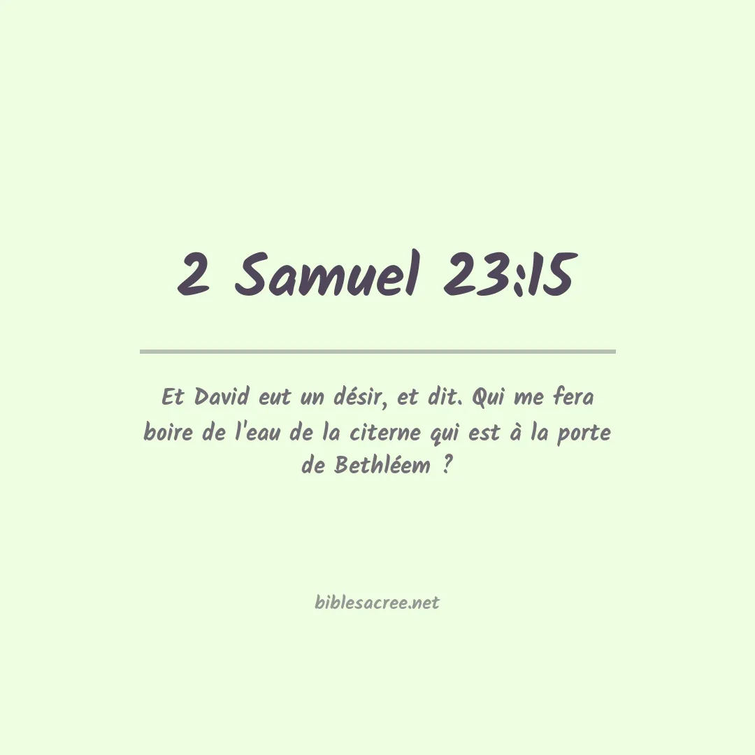 2 Samuel - 23:15