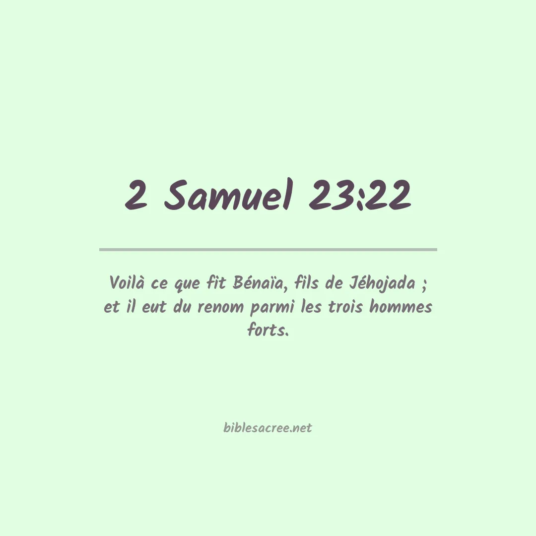 2 Samuel - 23:22