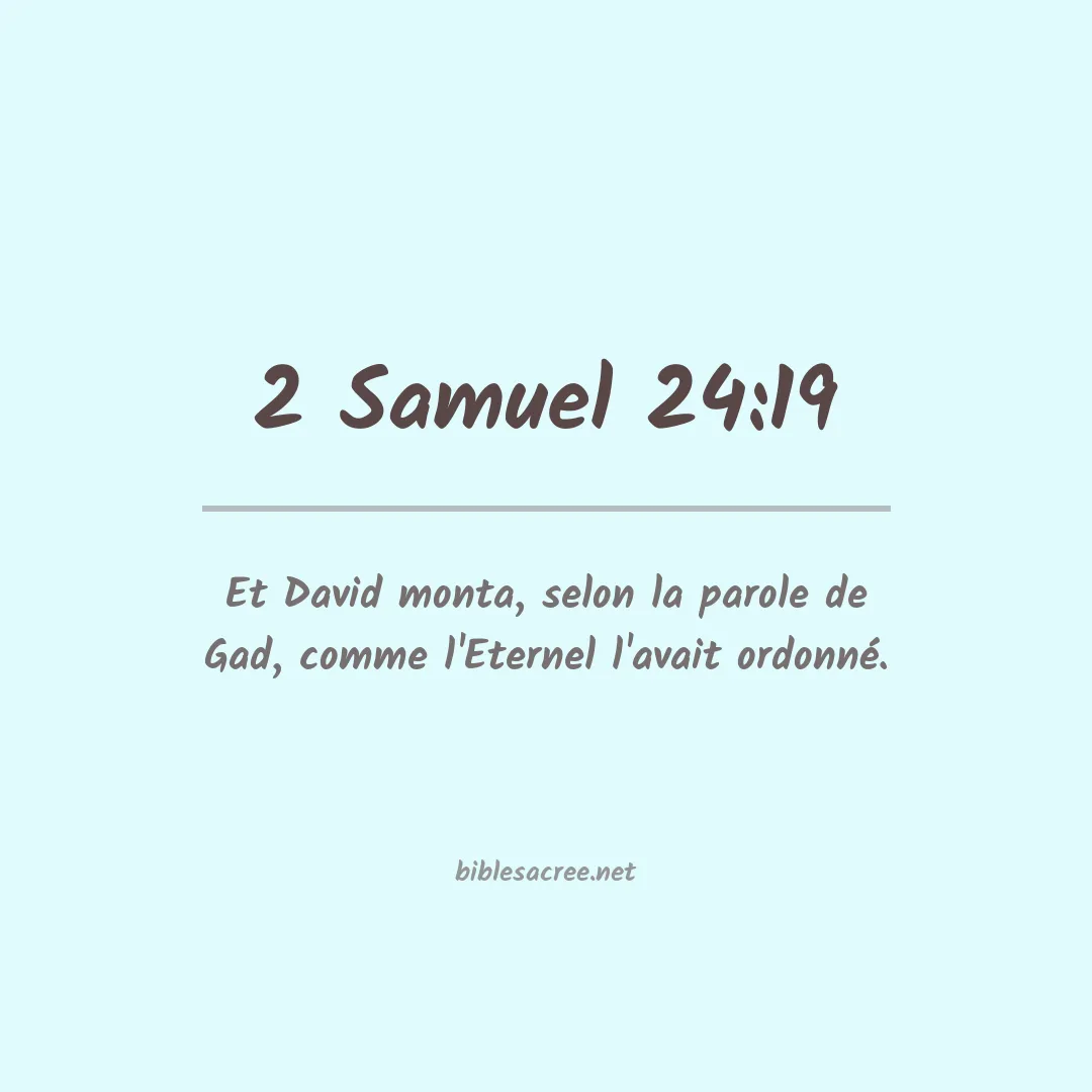 2 Samuel - 24:19