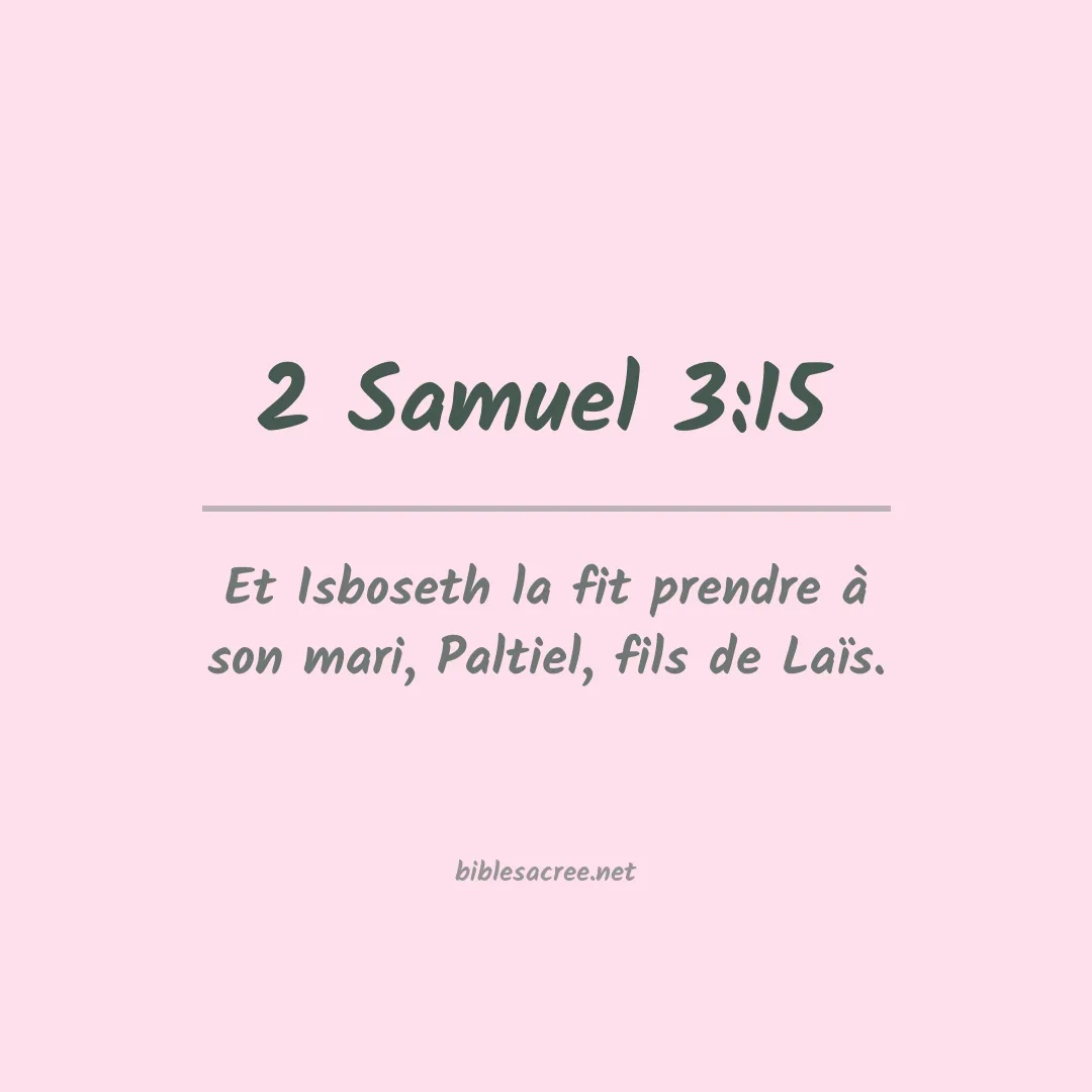 2 Samuel - 3:15