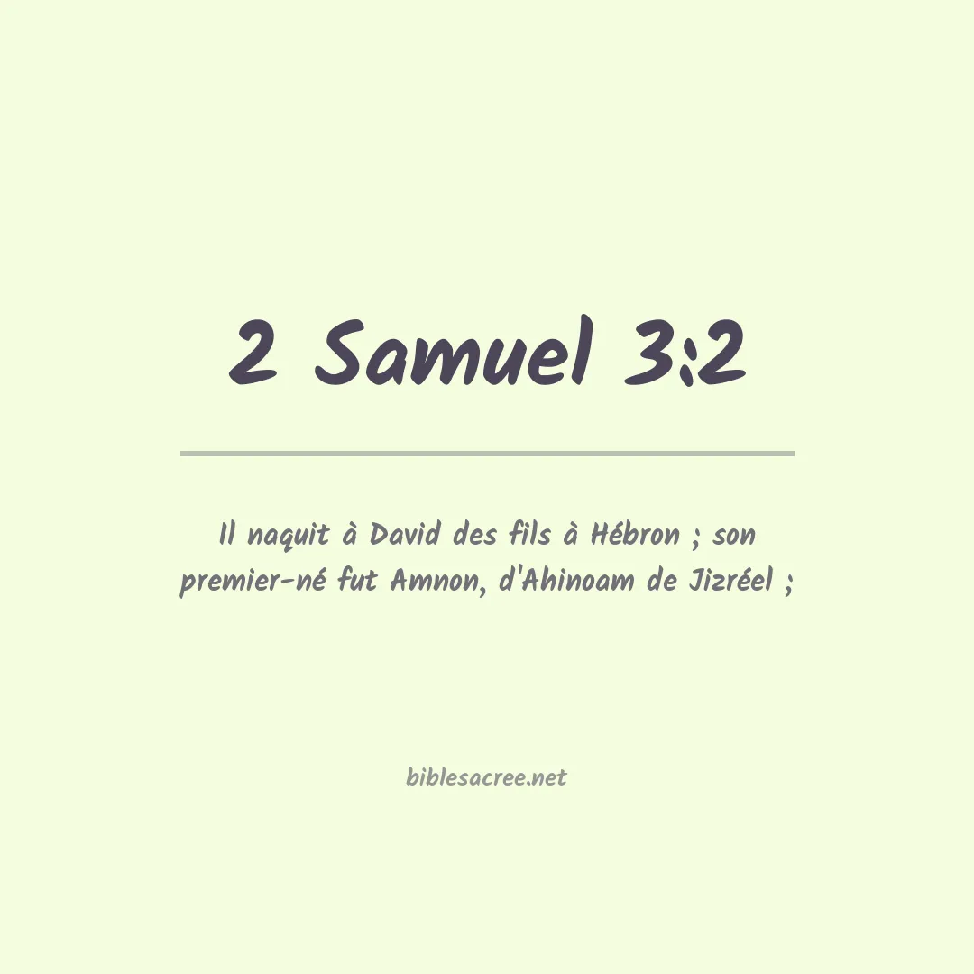 2 Samuel - 3:2