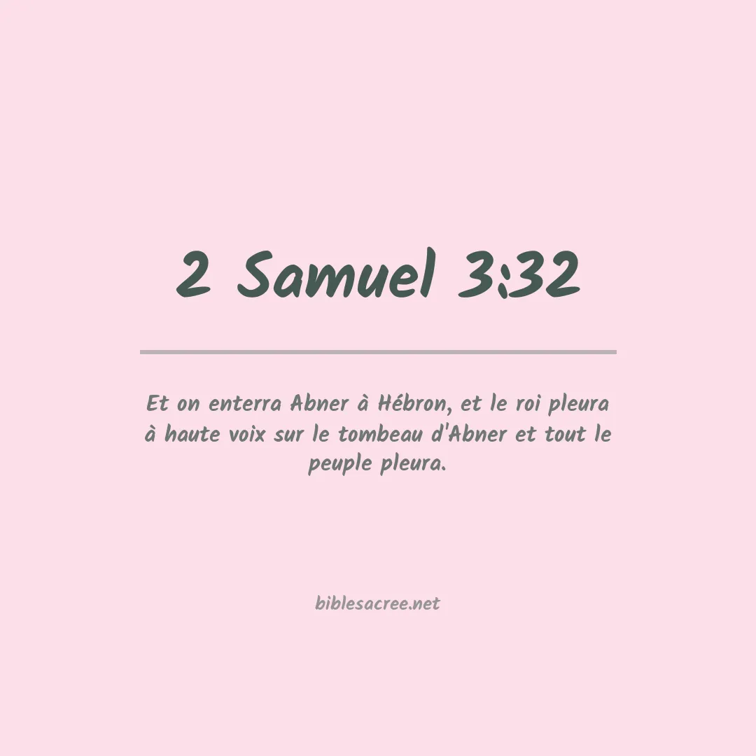 2 Samuel - 3:32