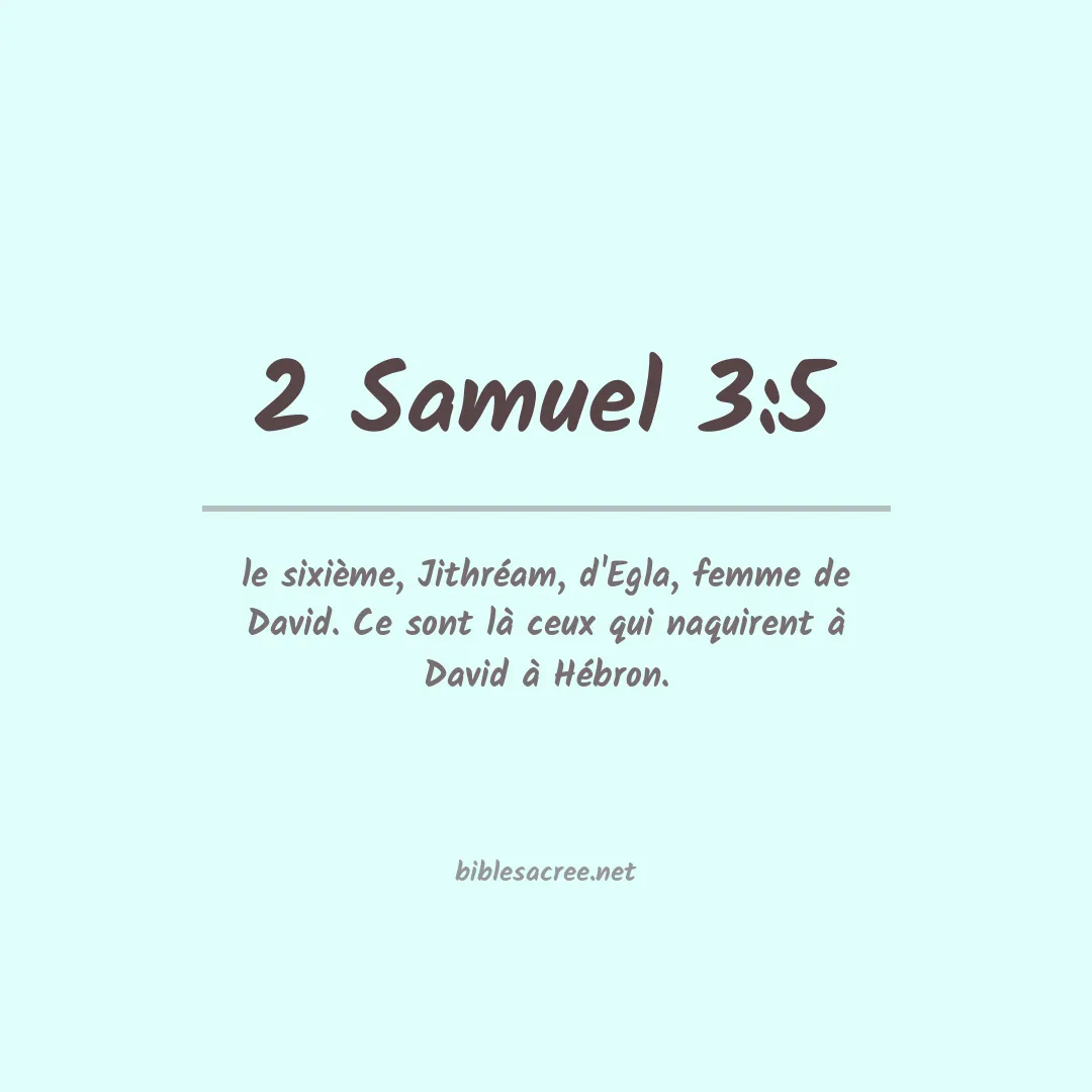 2 Samuel - 3:5