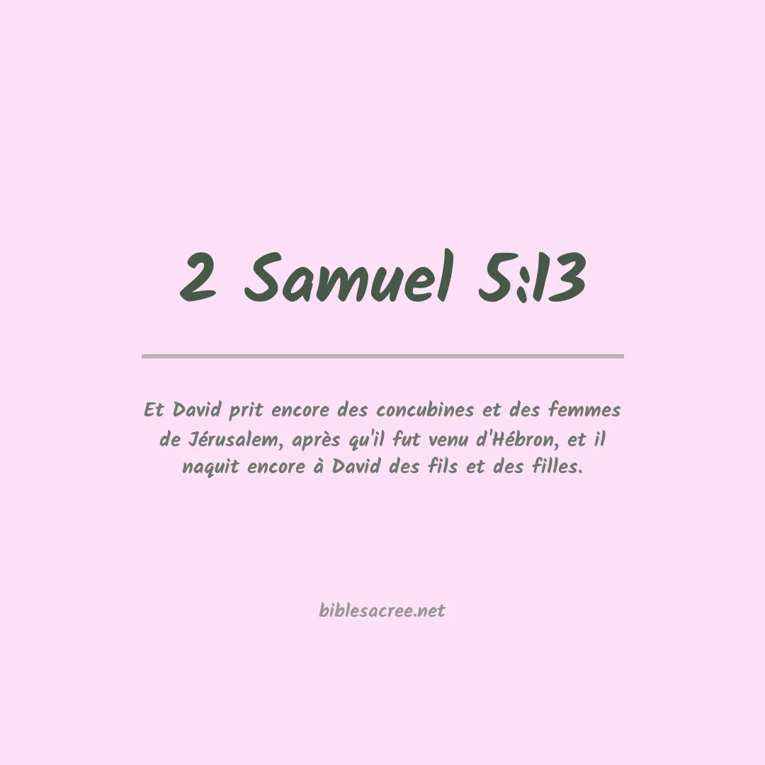 2 Samuel - 5:13
