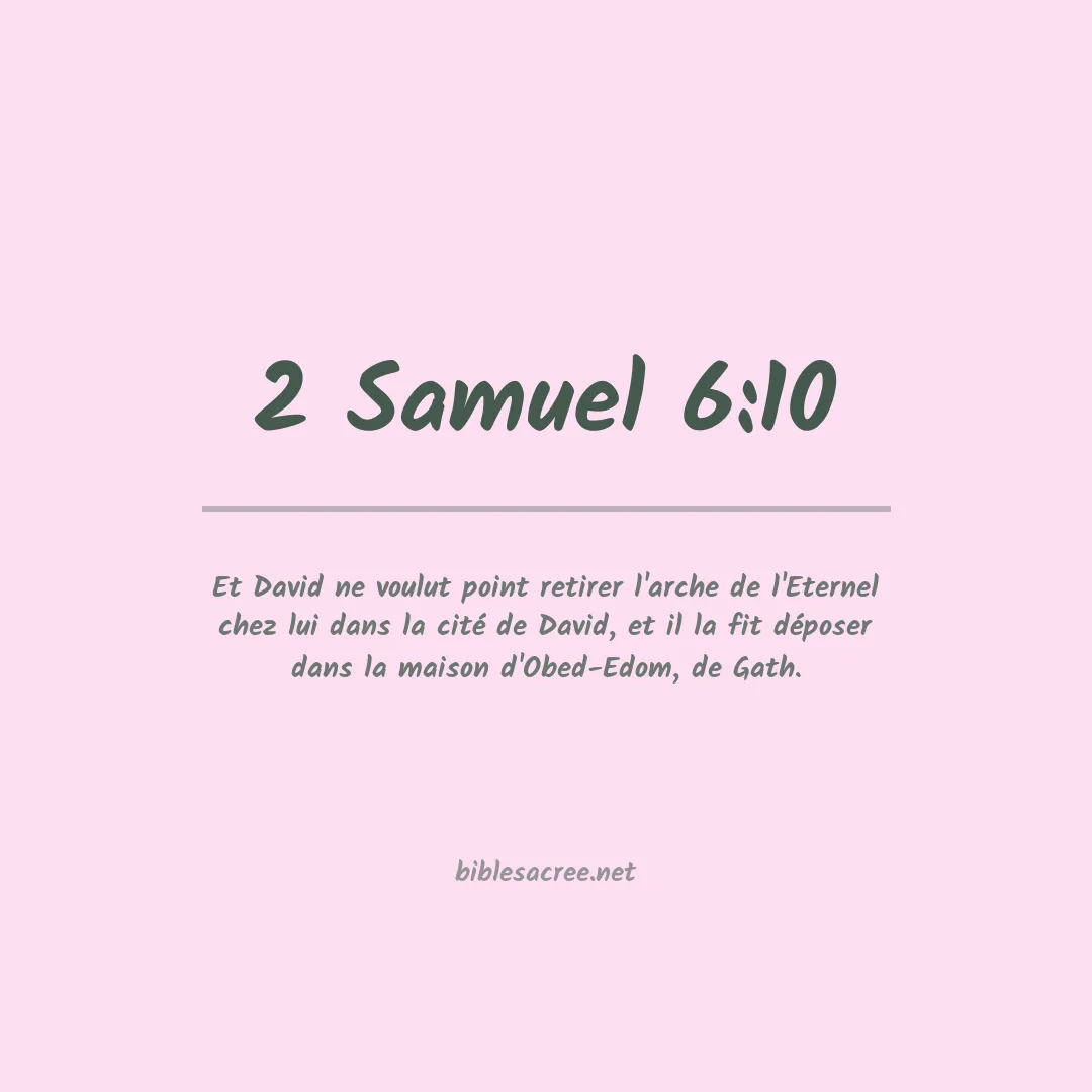 2 Samuel - 6:10