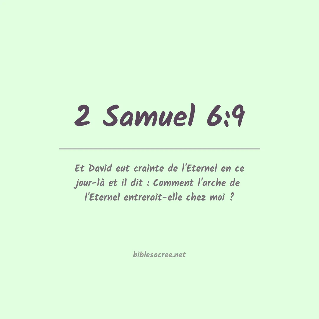 2 Samuel - 6:9