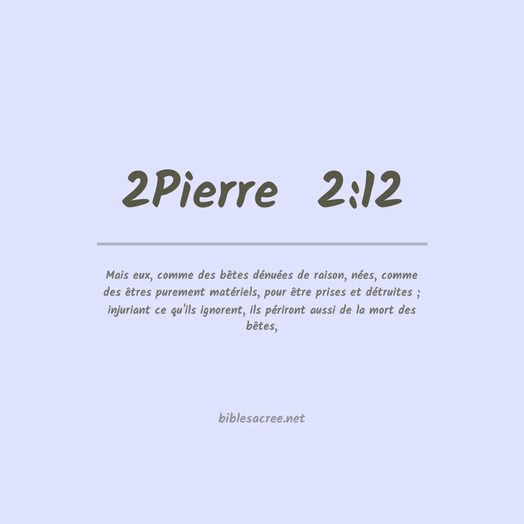 2Pierre  - 2:12