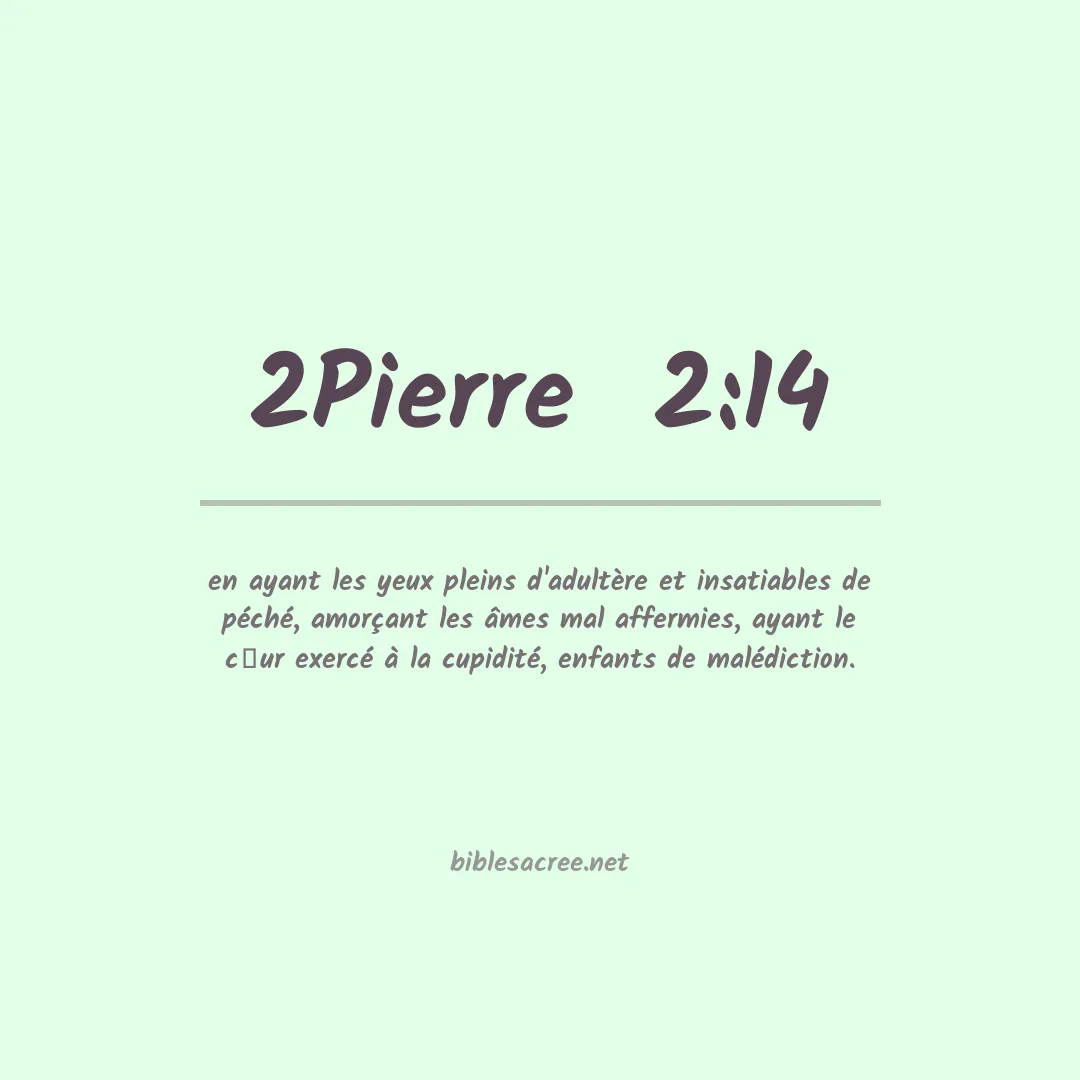 2Pierre  - 2:14