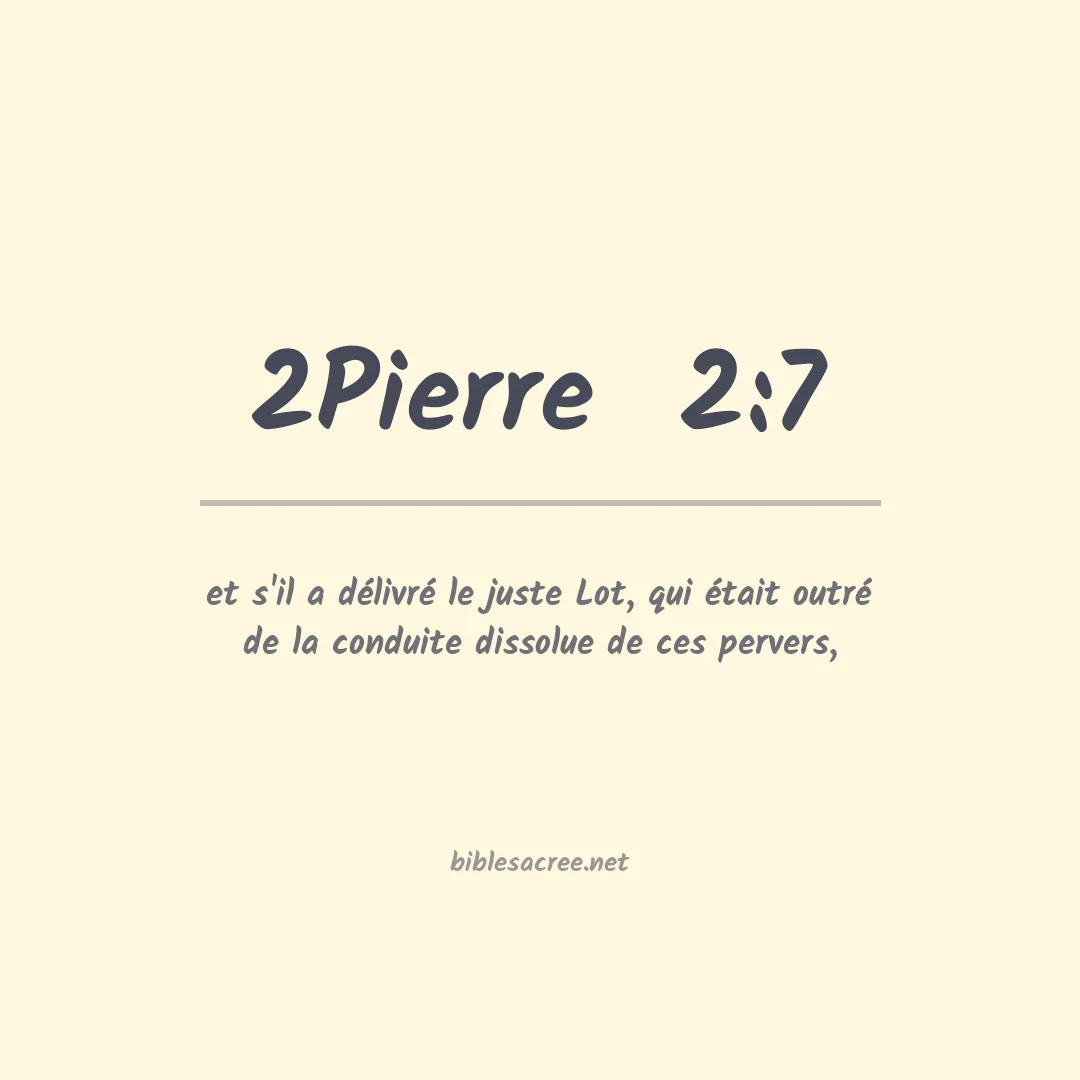 2Pierre  - 2:7