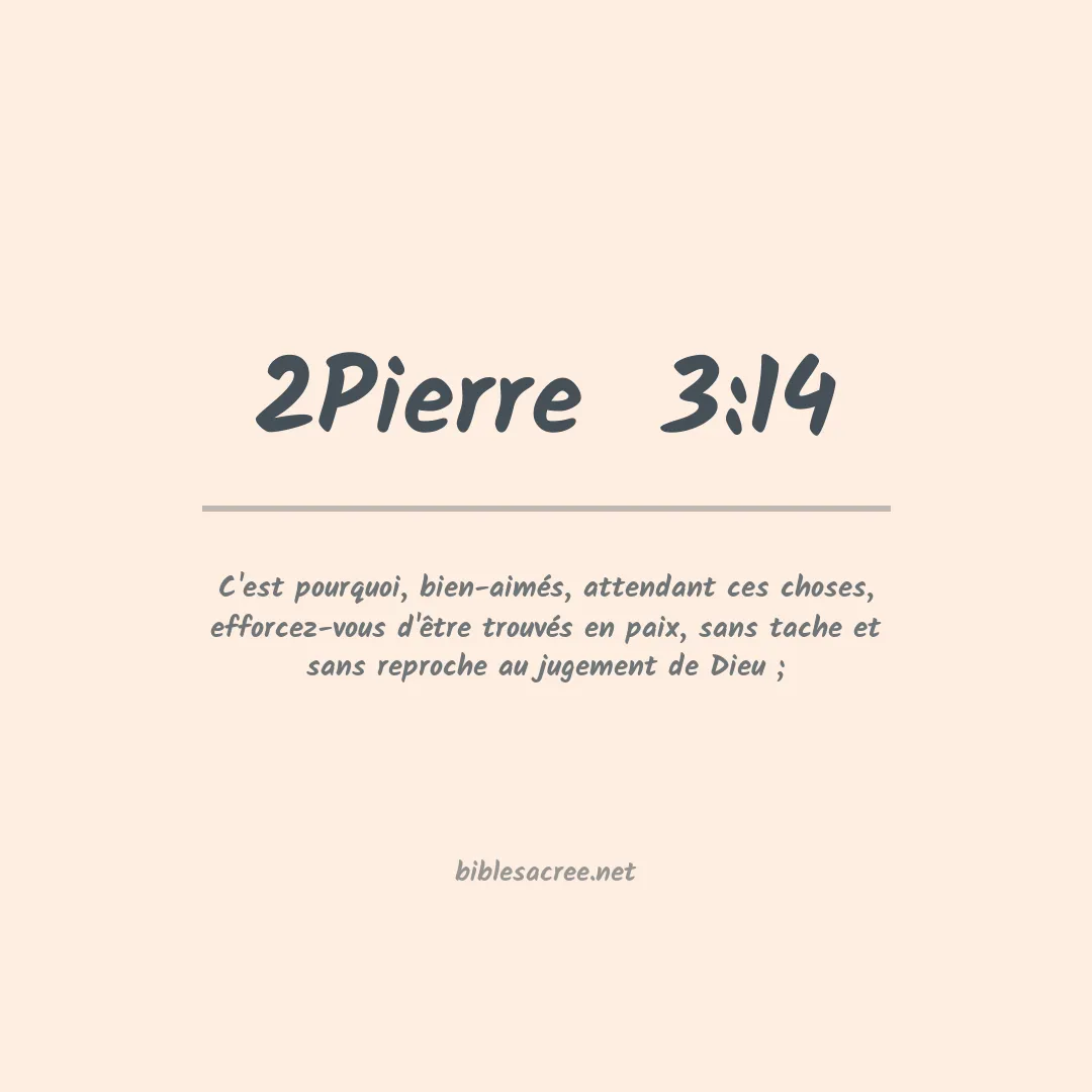 2Pierre  - 3:14