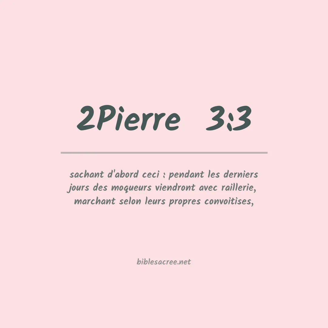 2Pierre  - 3:3