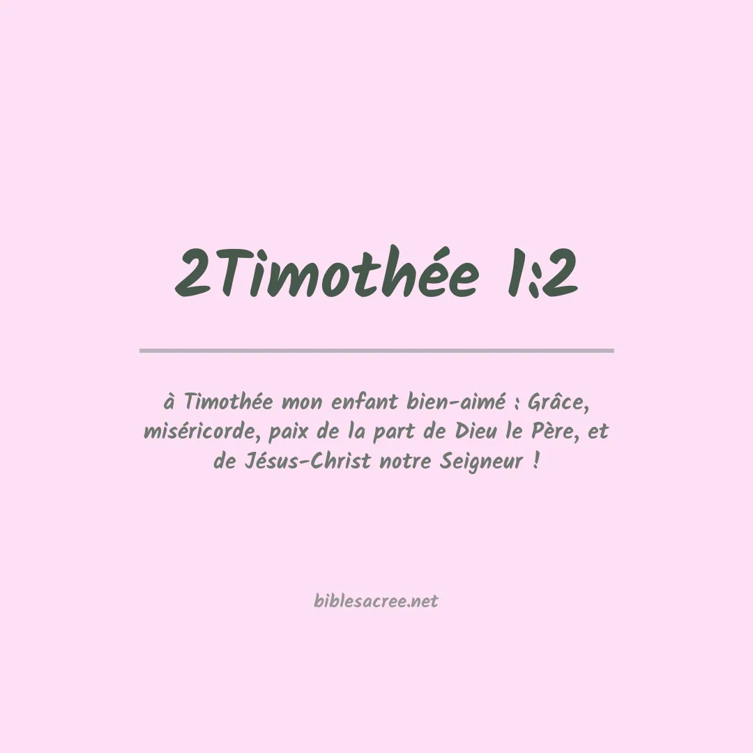 2Timothée - 1:2