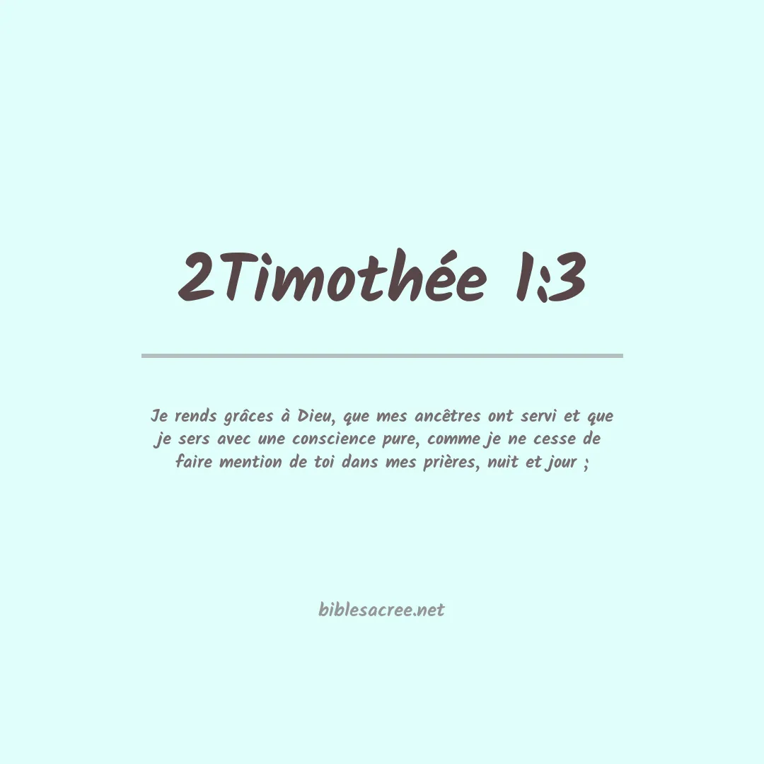 2Timothée - 1:3