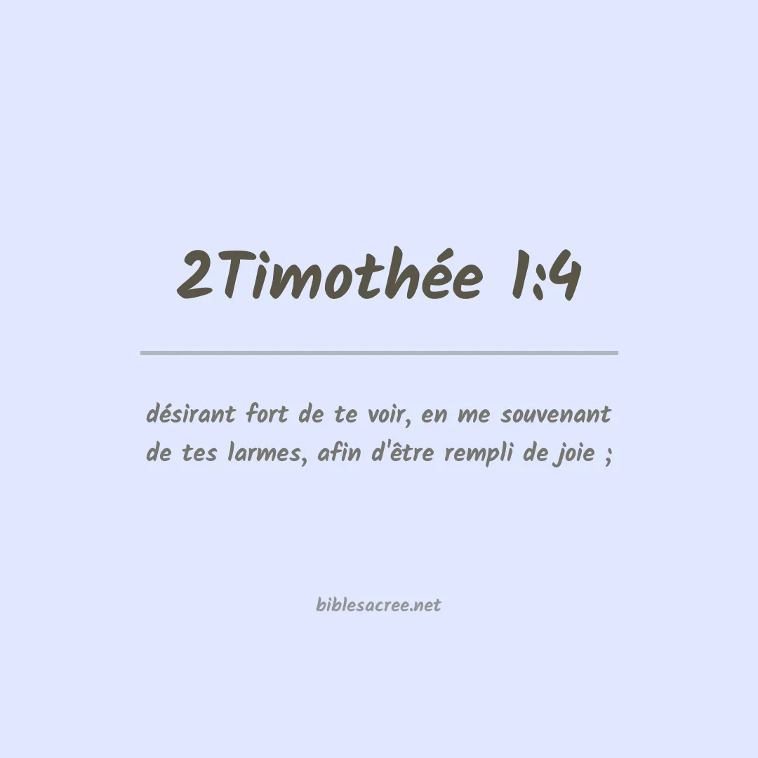 2Timothée - 1:4