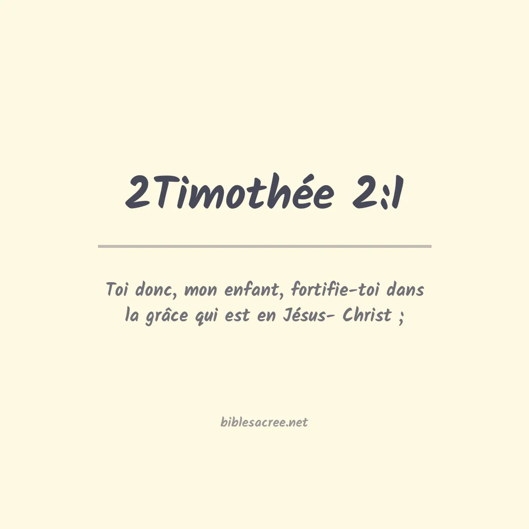 2Timothée - 2:1