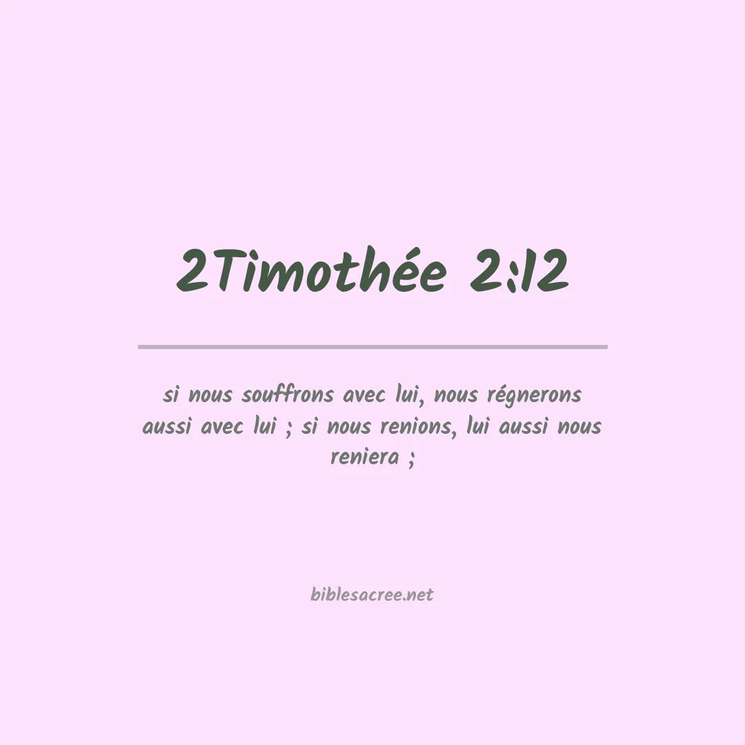2Timothée - 2:12