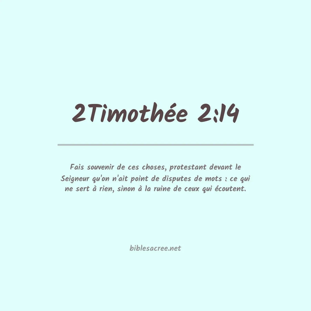 2Timothée - 2:14