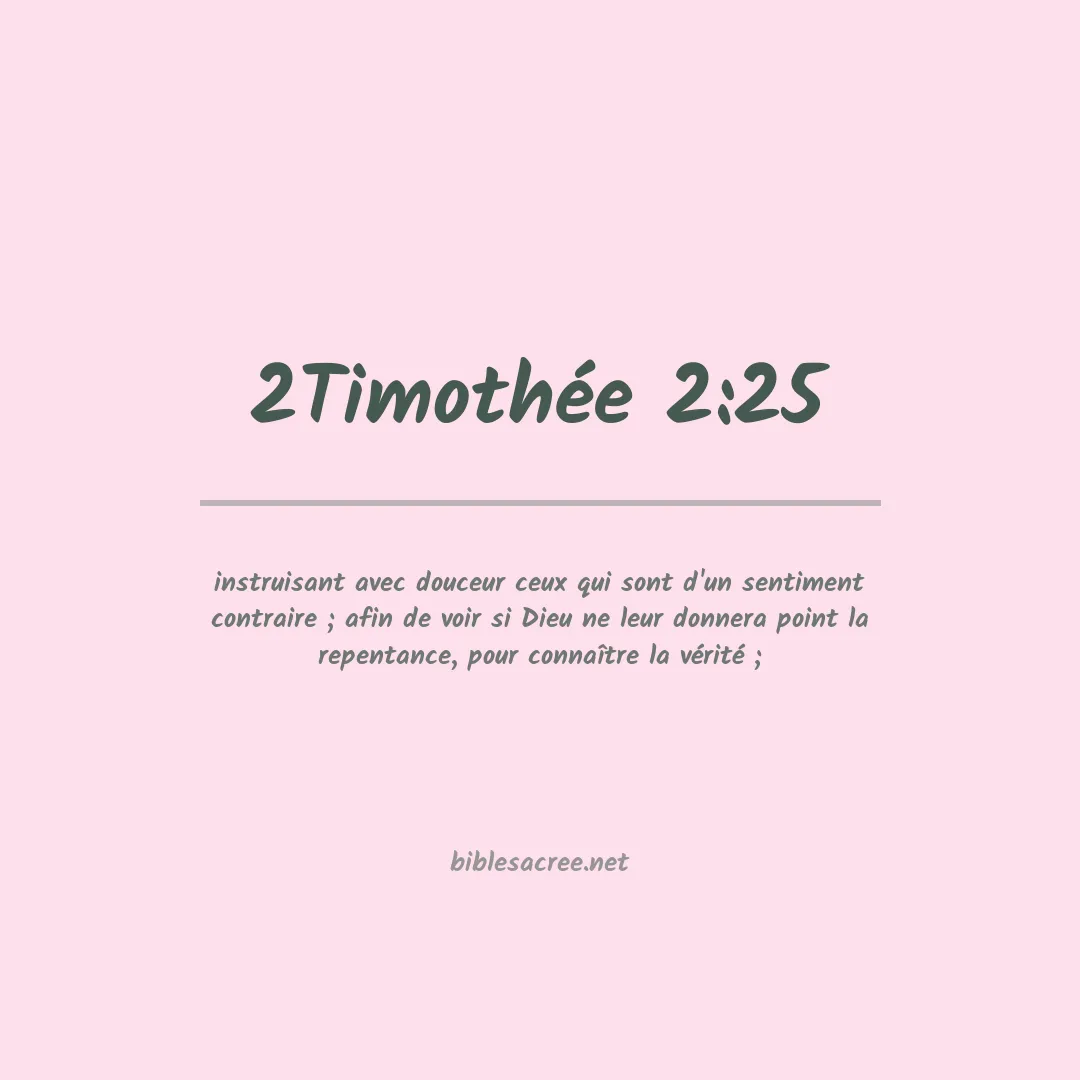 2Timothée - 2:25