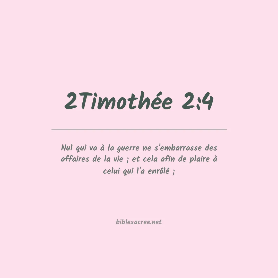2Timothée - 2:4