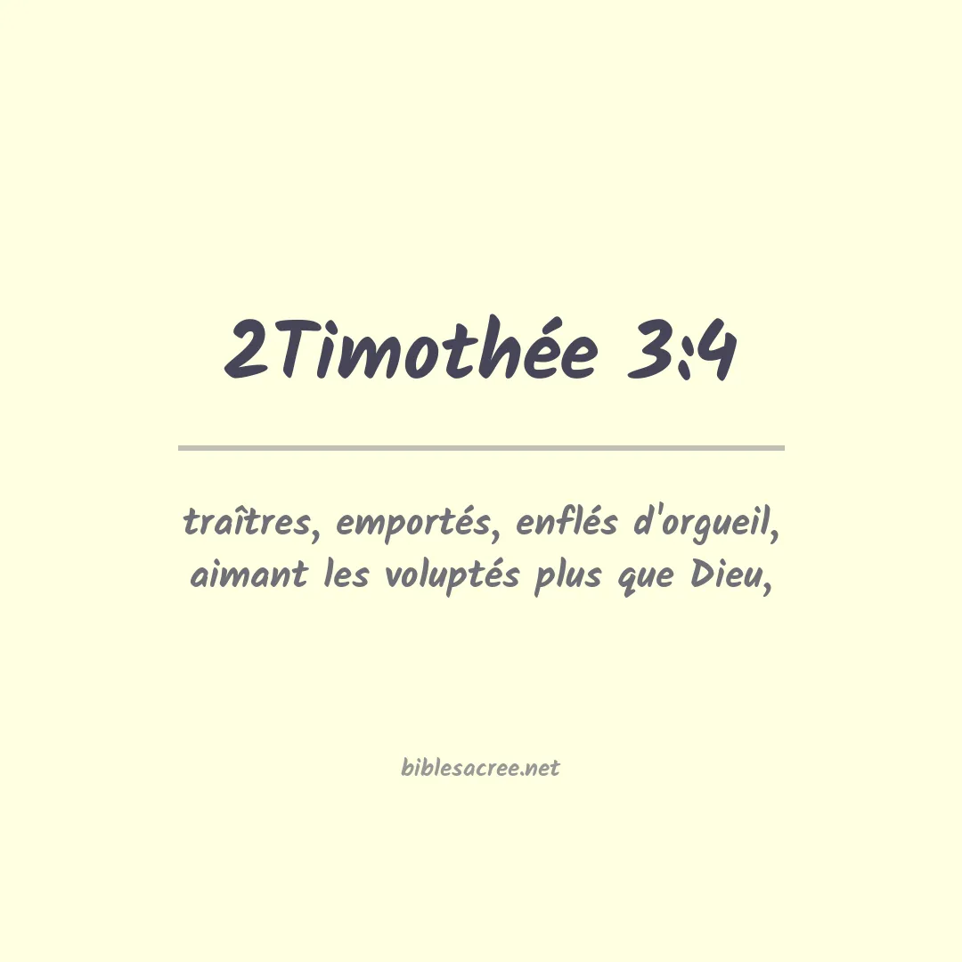 2Timothée - 3:4