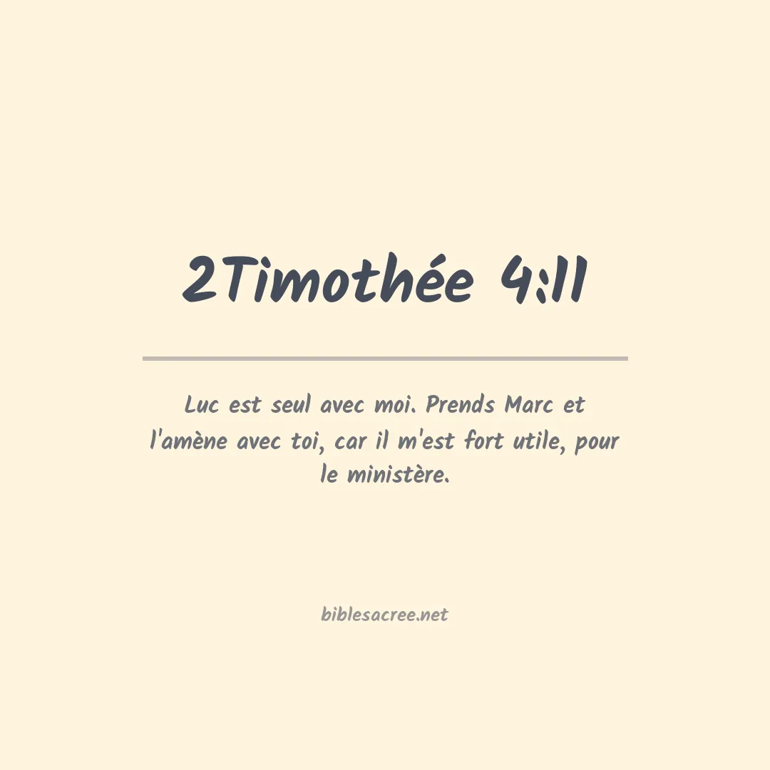 2Timothée - 4:11