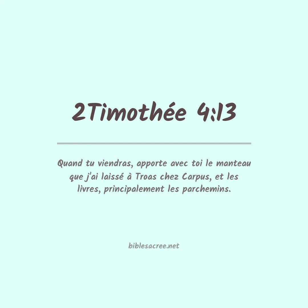 2Timothée - 4:13