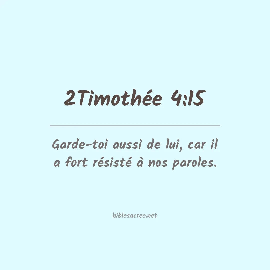 2Timothée - 4:15