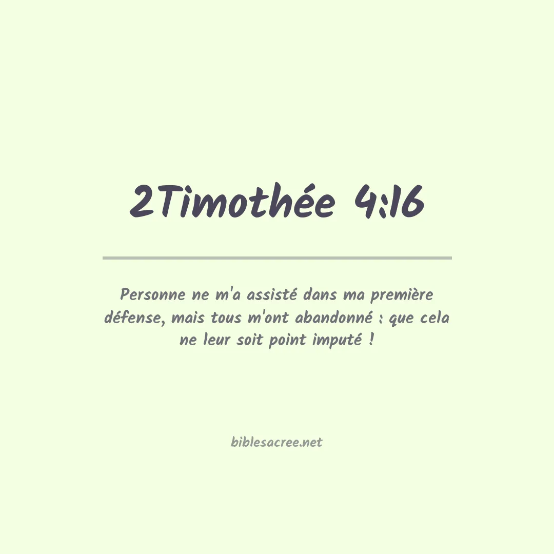 2Timothée - 4:16