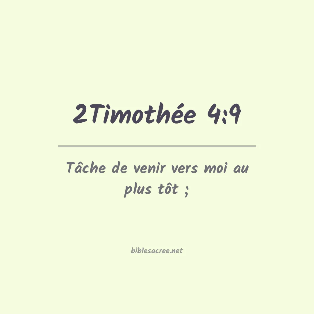 2Timothée - 4:9