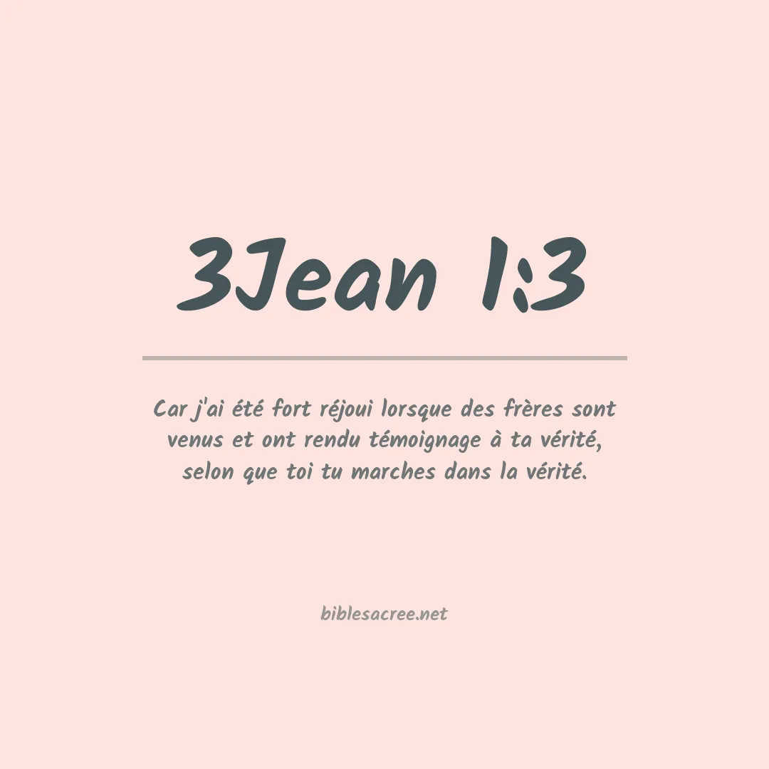 3Jean - 1:3