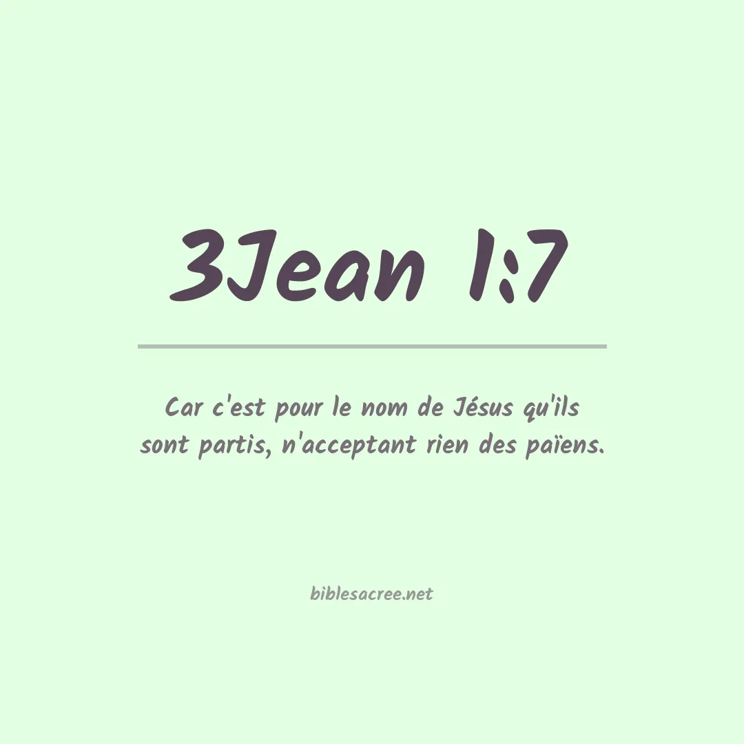 3Jean - 1:7
