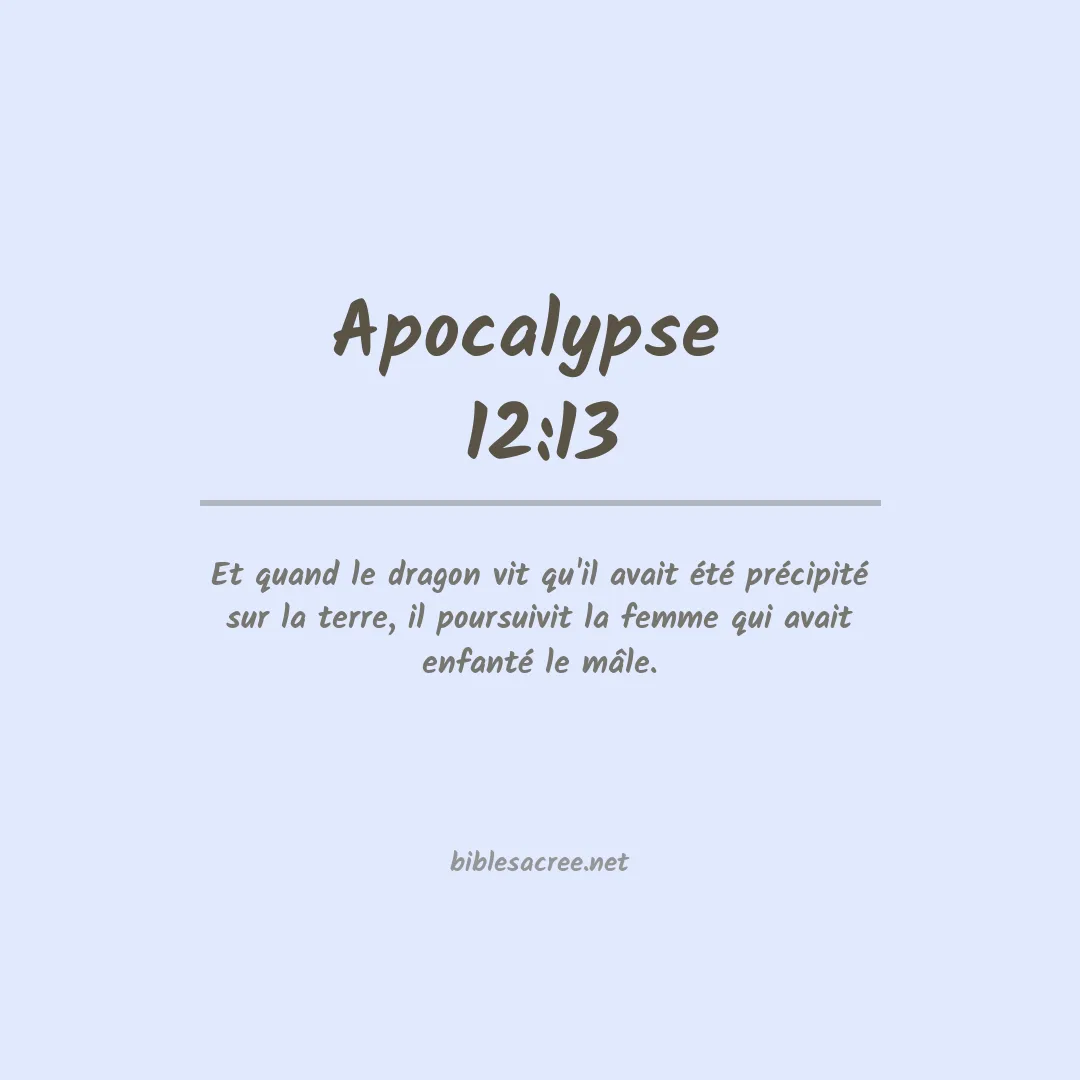 Apocalypse  - 12:13