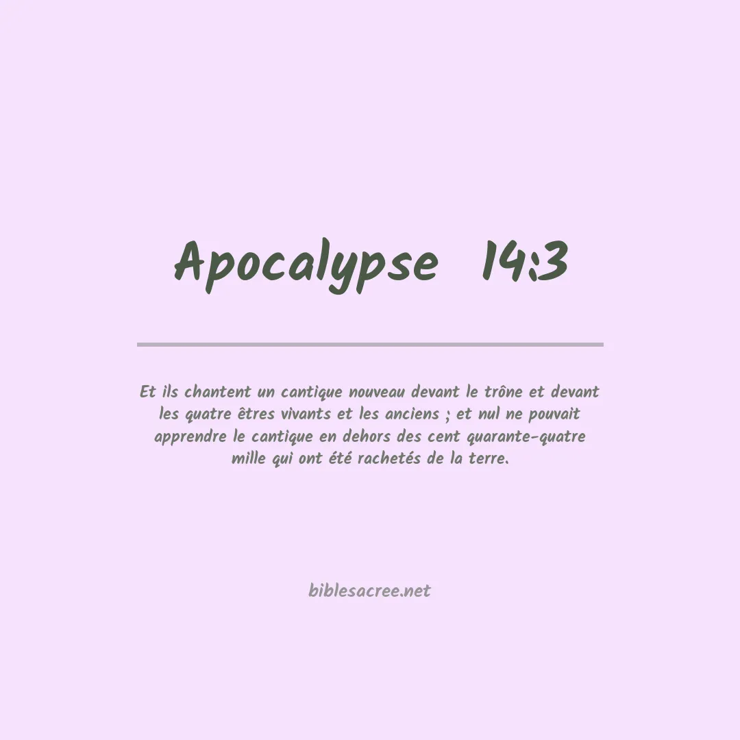 Apocalypse  - 14:3