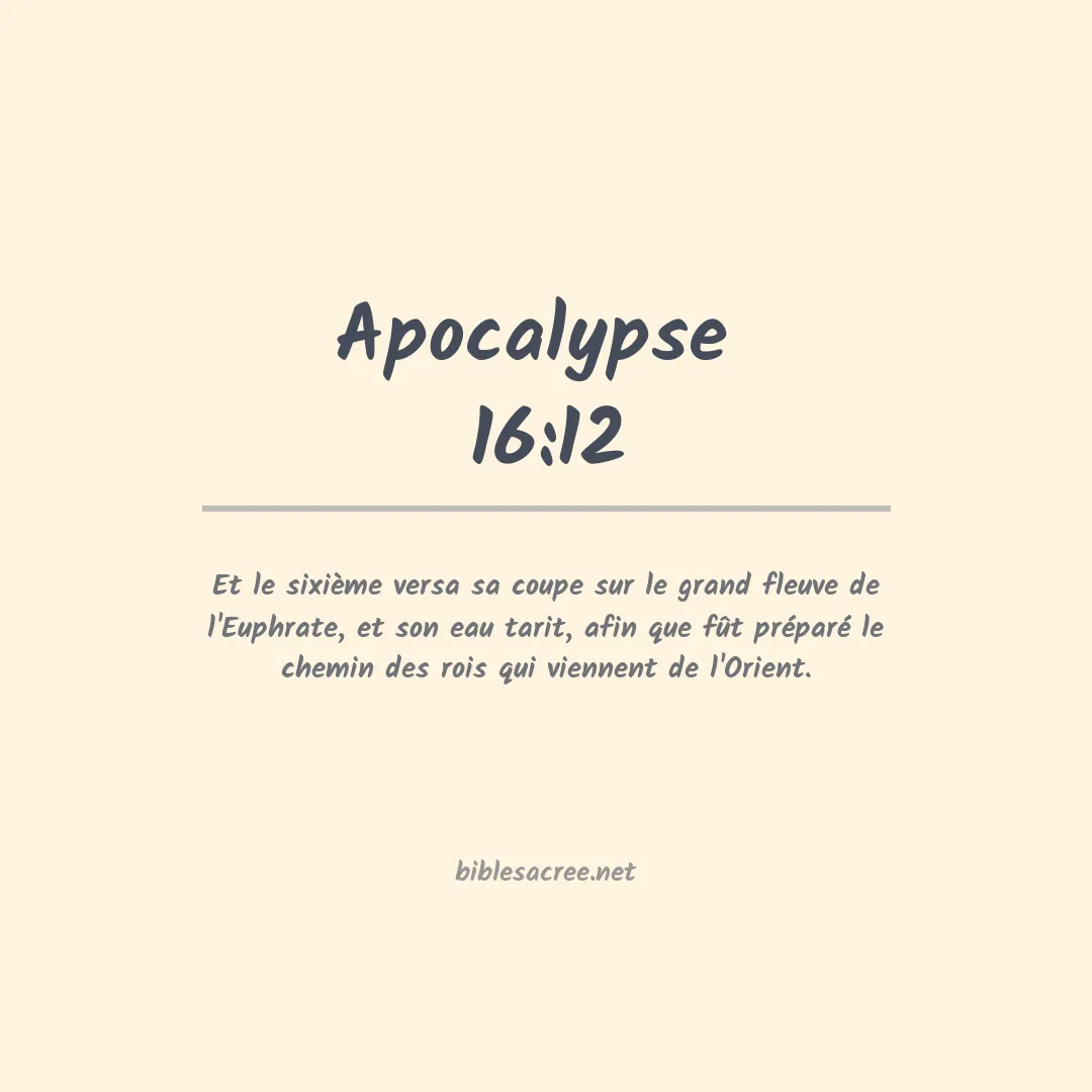 Apocalypse  - 16:12