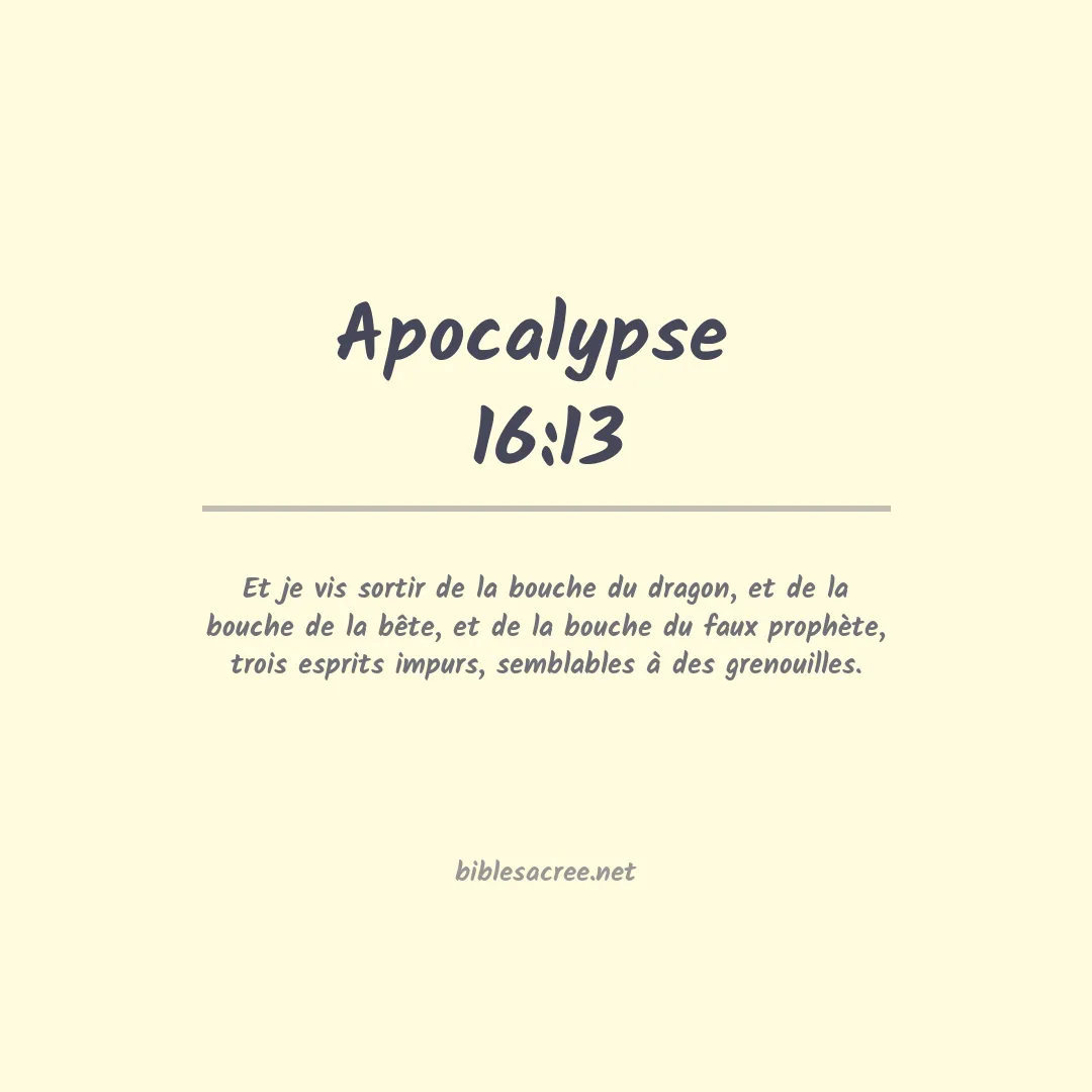 Apocalypse  - 16:13