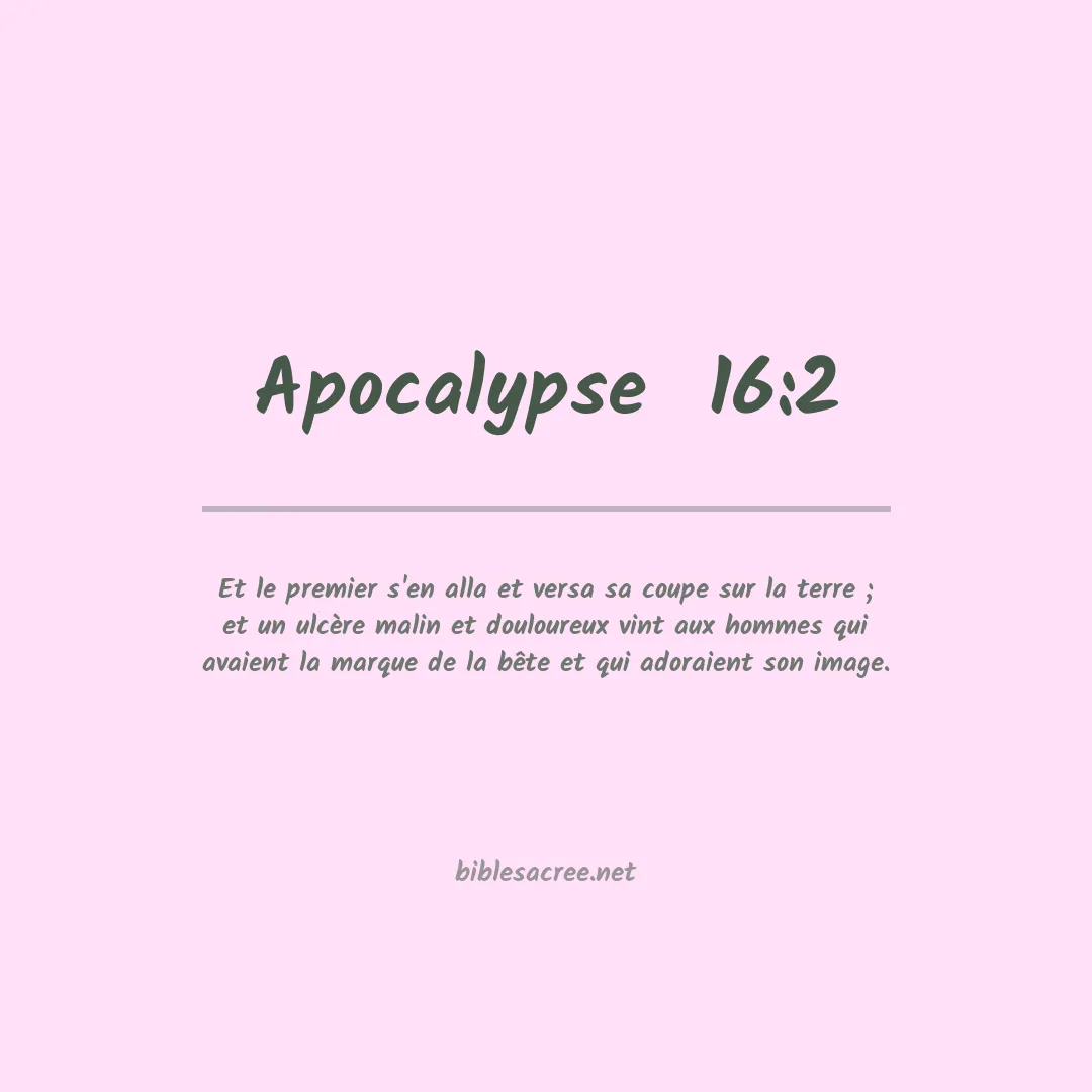 Apocalypse  - 16:2