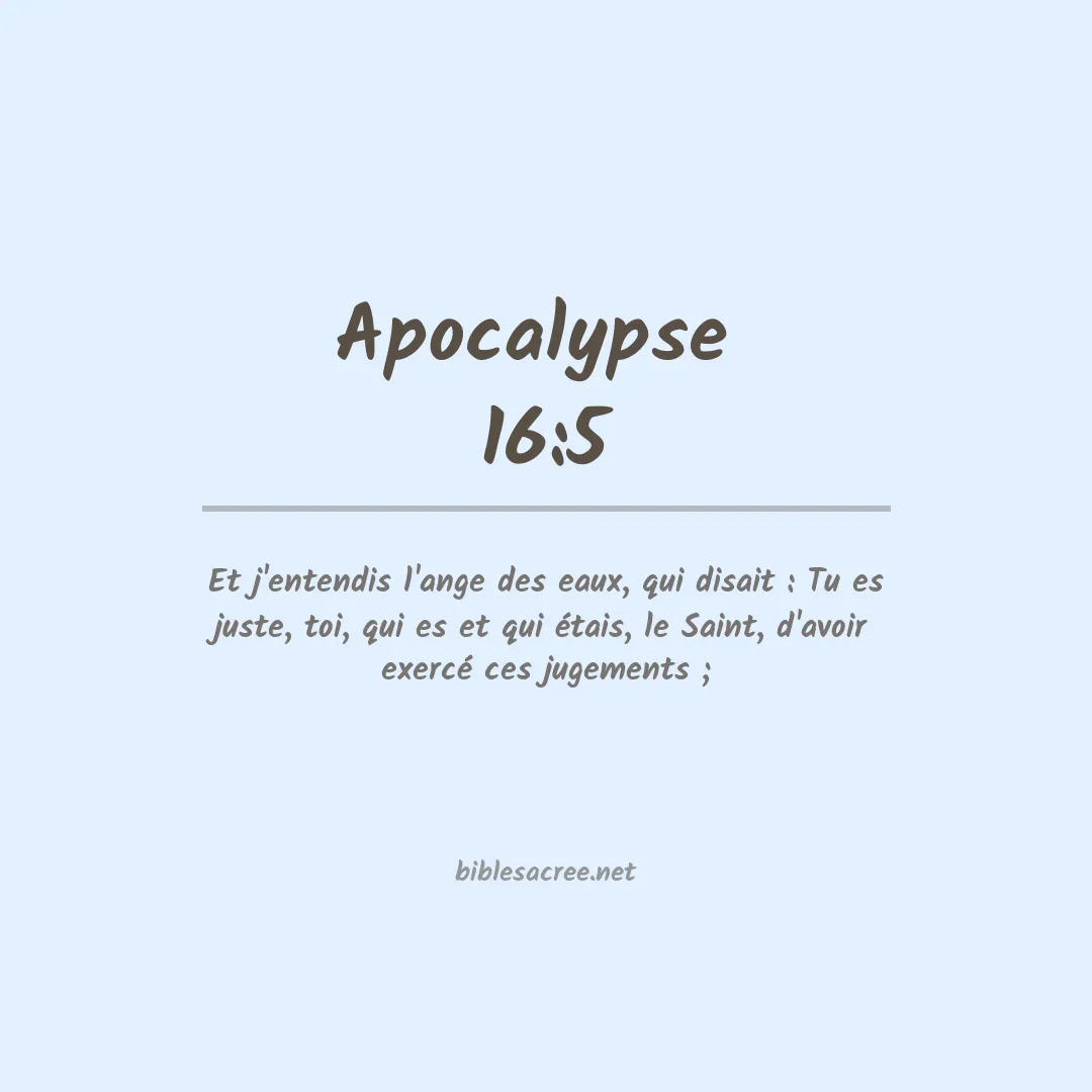 Apocalypse  - 16:5