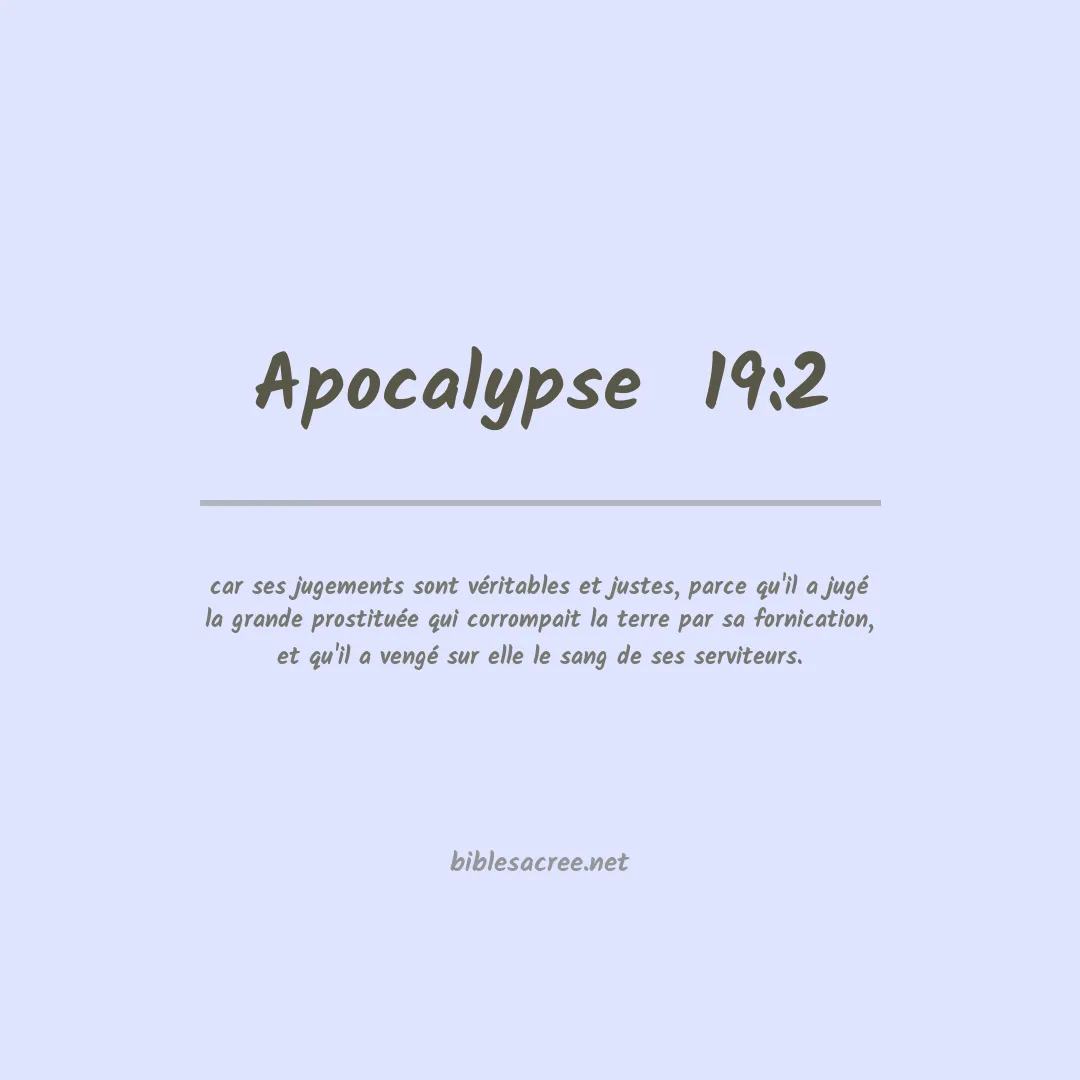 Apocalypse  - 19:2