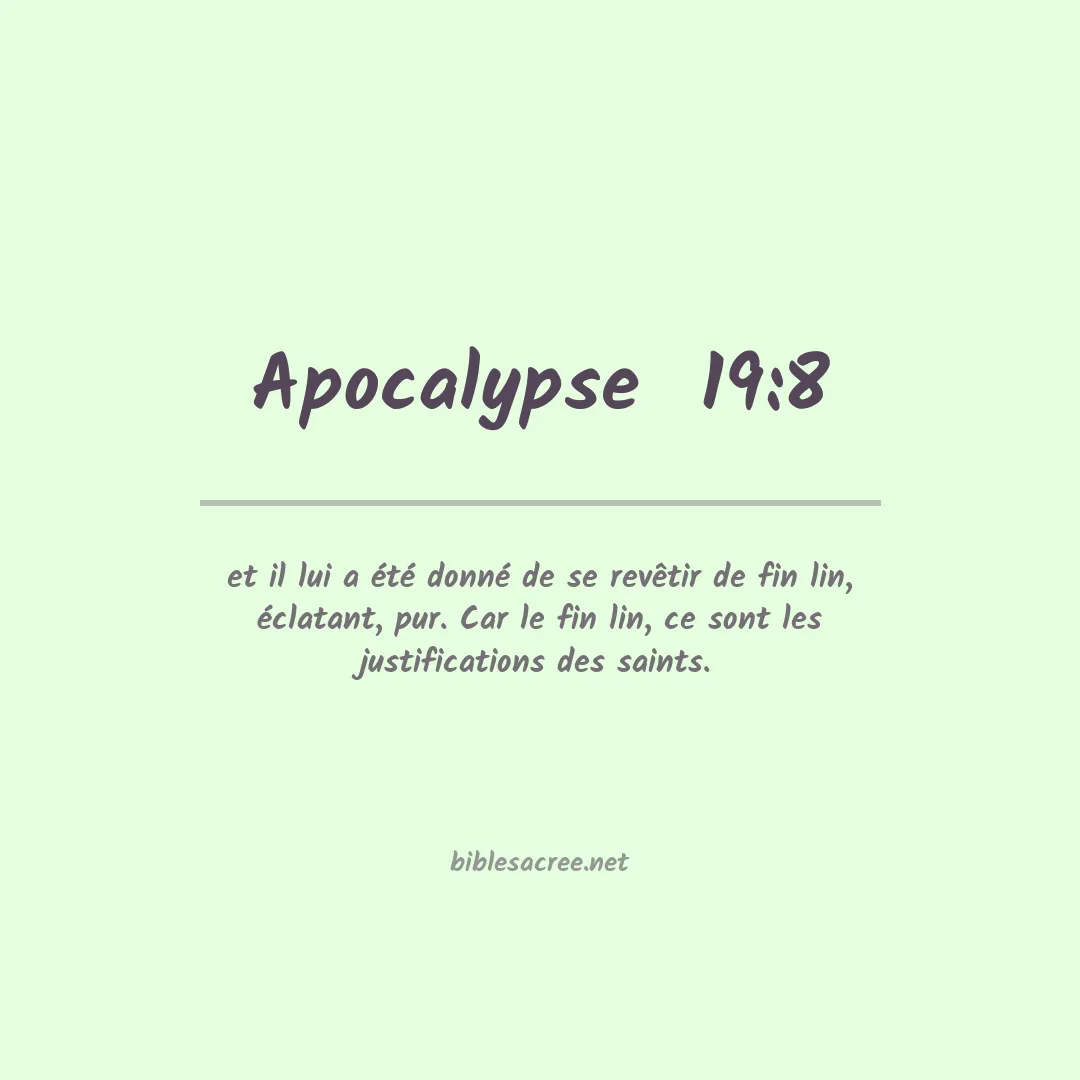 Apocalypse  - 19:8