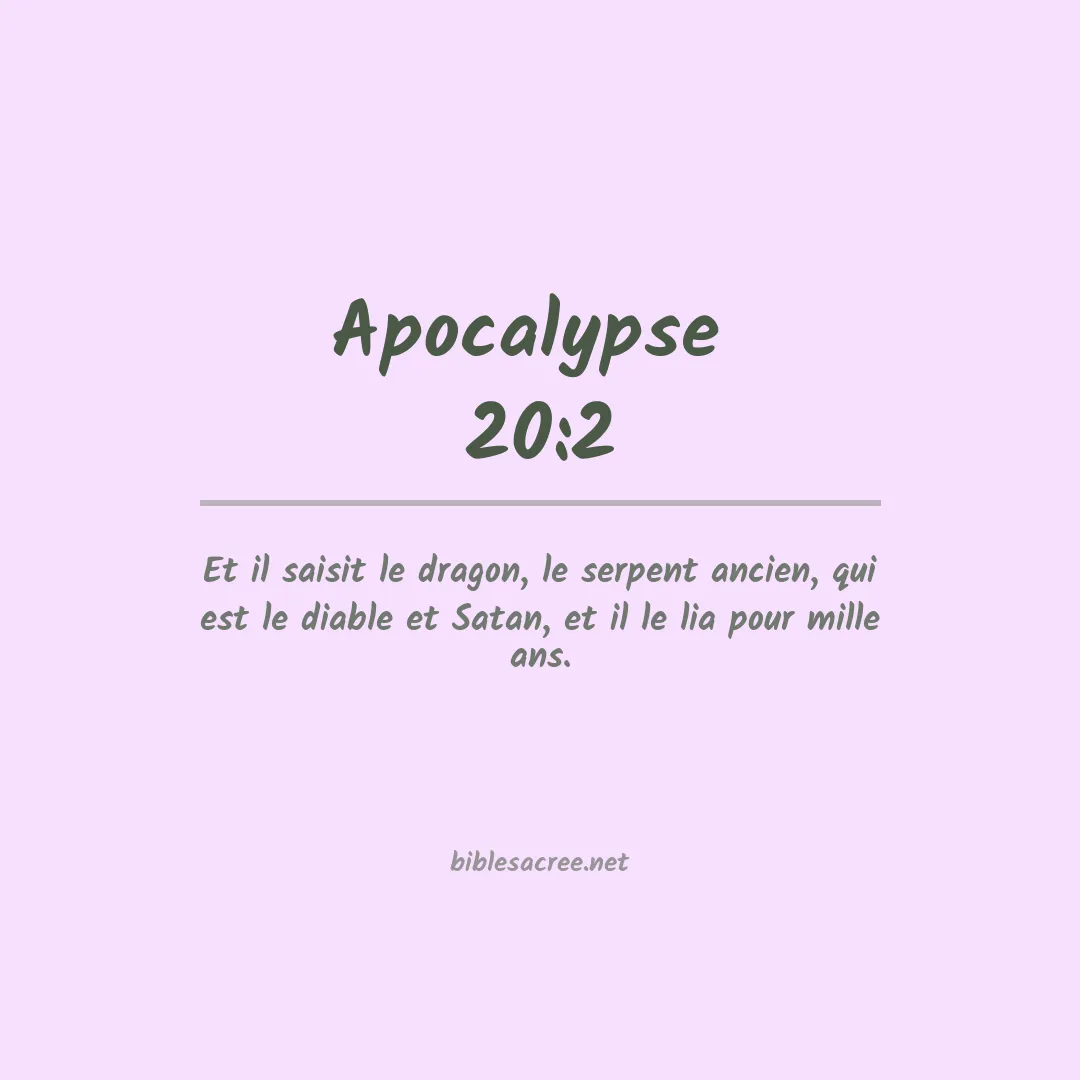 Apocalypse  - 20:2