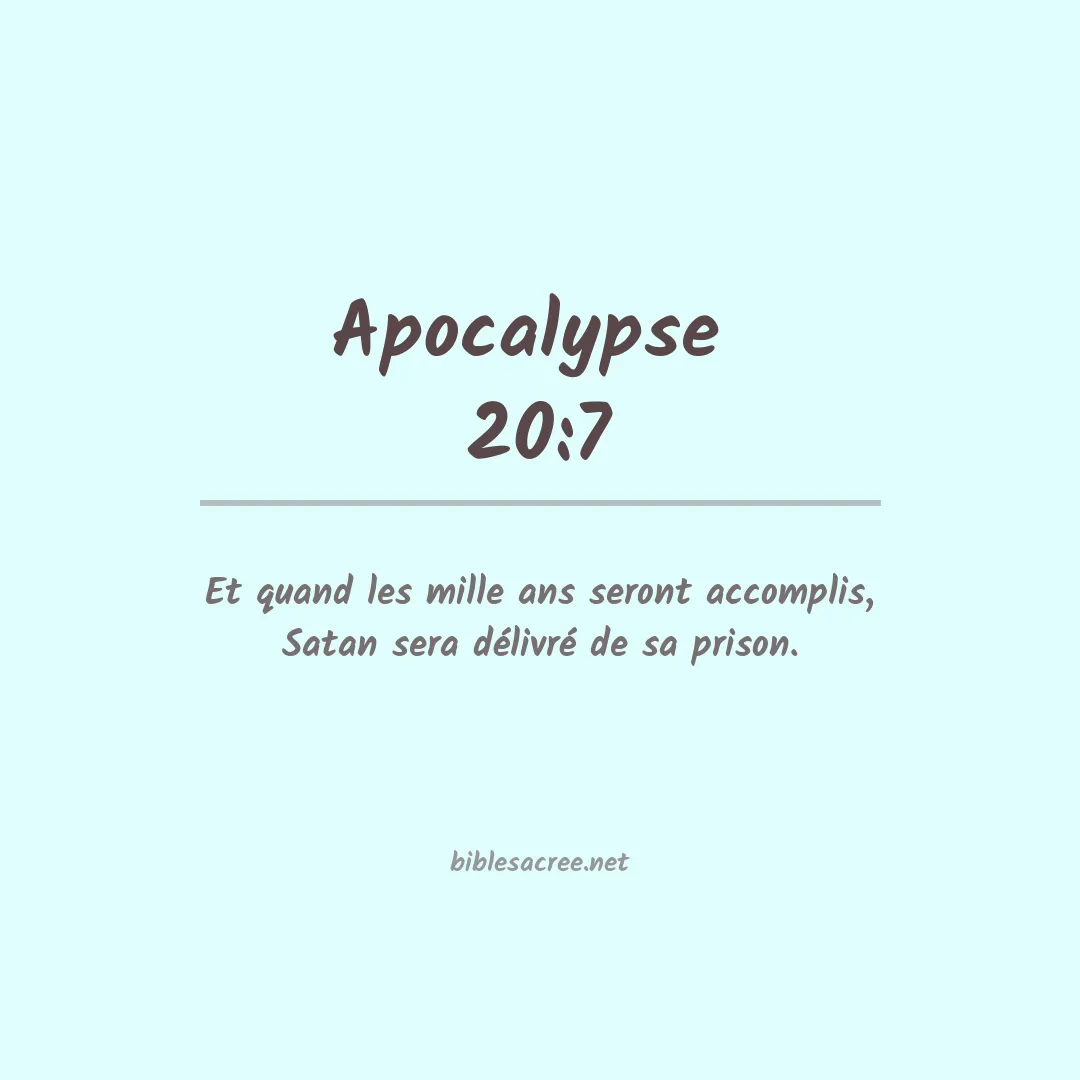 Apocalypse  - 20:7