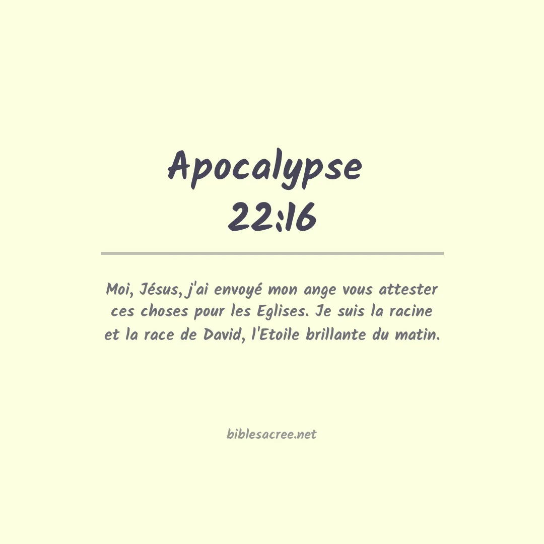 Apocalypse  - 22:16