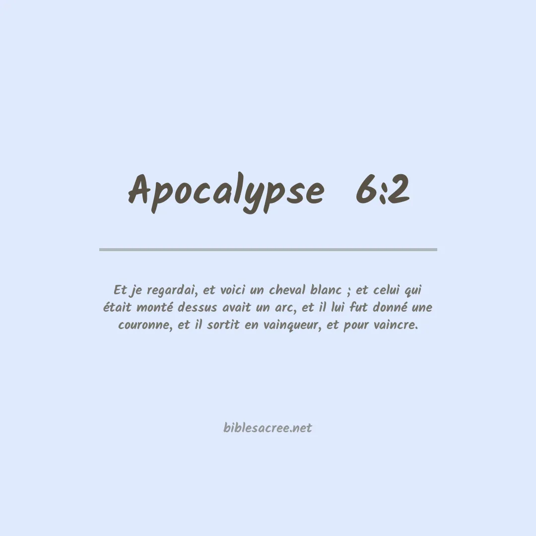 Apocalypse  - 6:2