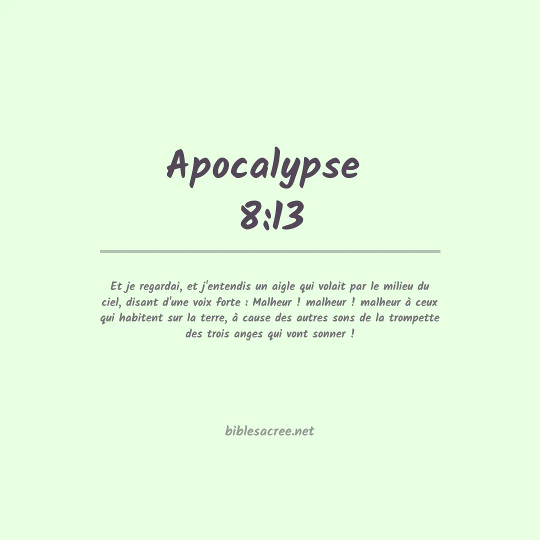 Apocalypse  - 8:13